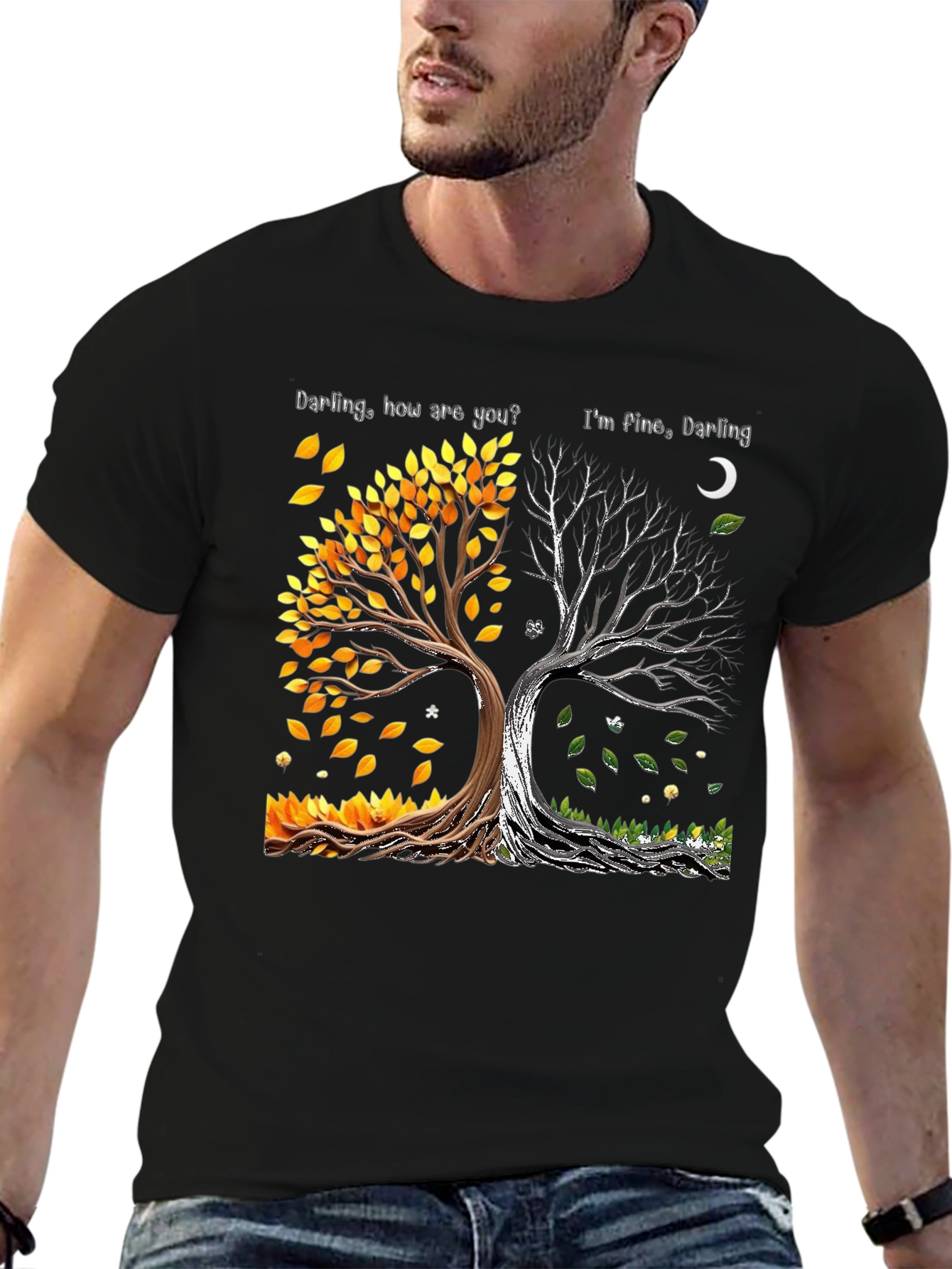 Darling How Are You Im Fine Darling Tree T-Shirt