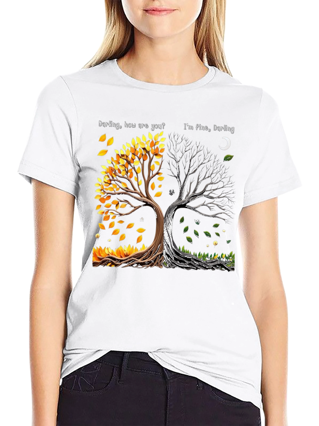 Darling How Are You Im Fine Darling Tree T-Shirt