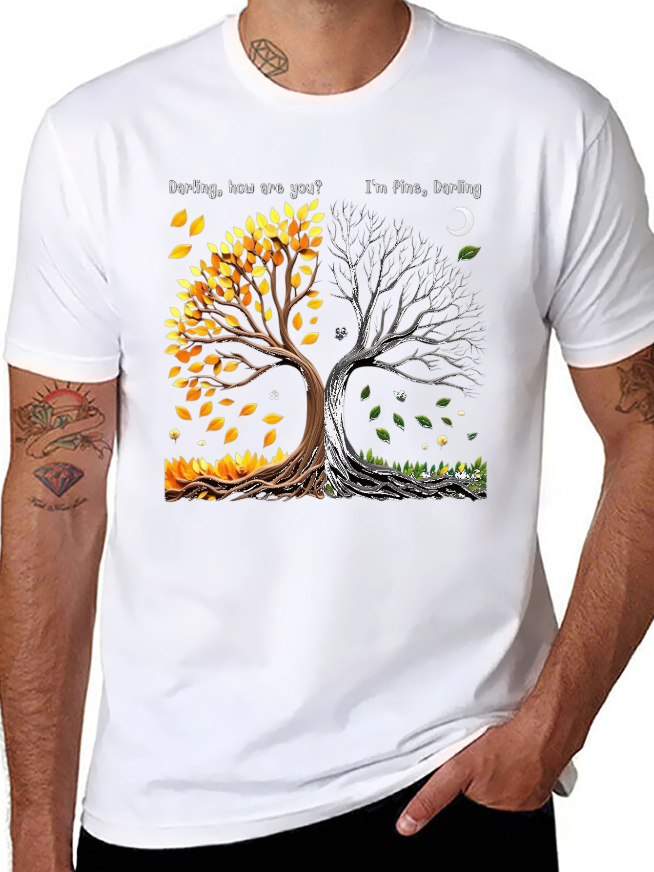 Darling How Are You Im Fine Darling Tree T-Shirt