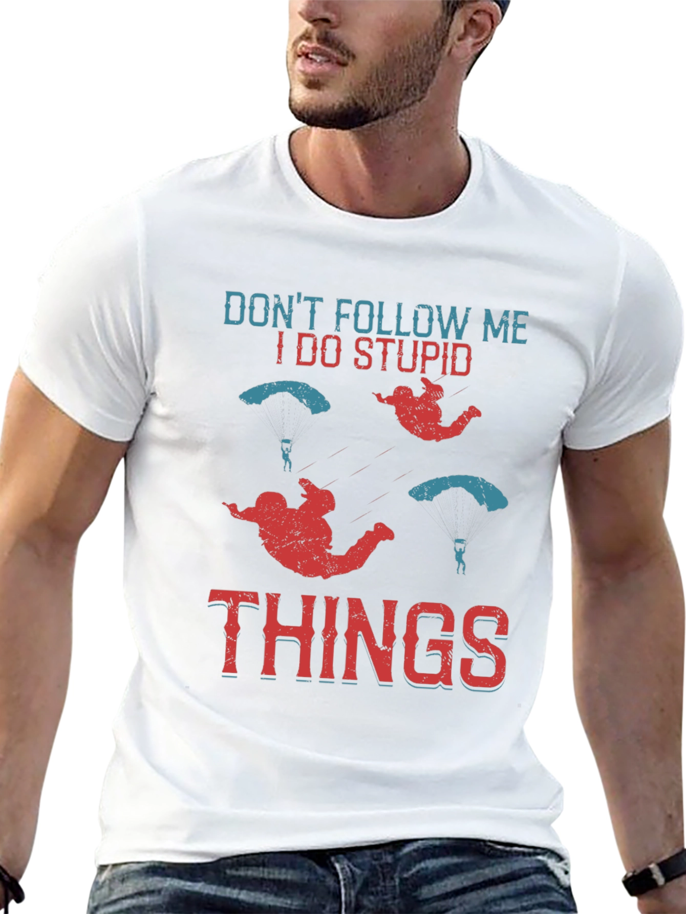 Dont Follow Me I Do Stupid Things T-Shirt