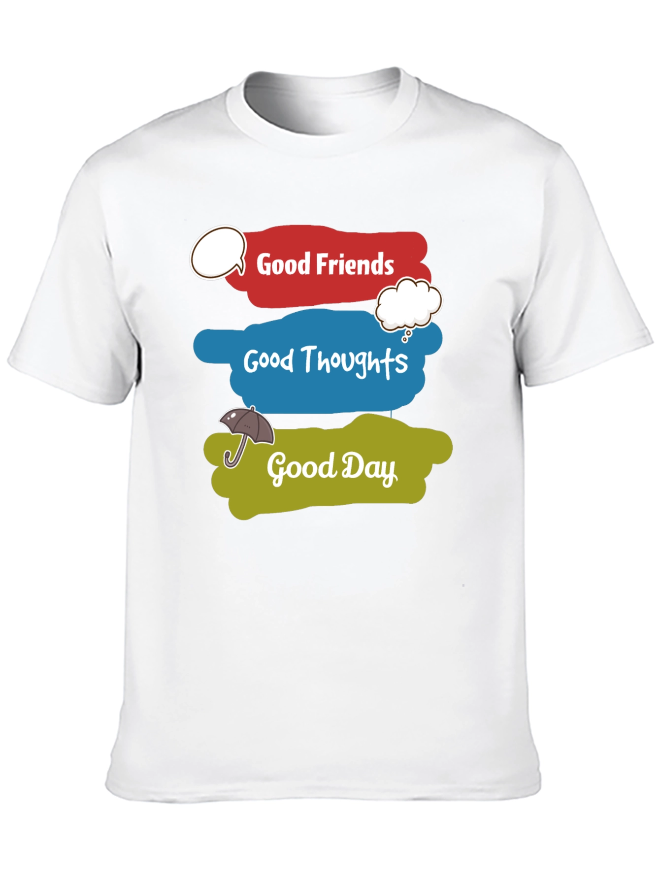 Good Friends Thoughts and Day Graphic T-Shirt