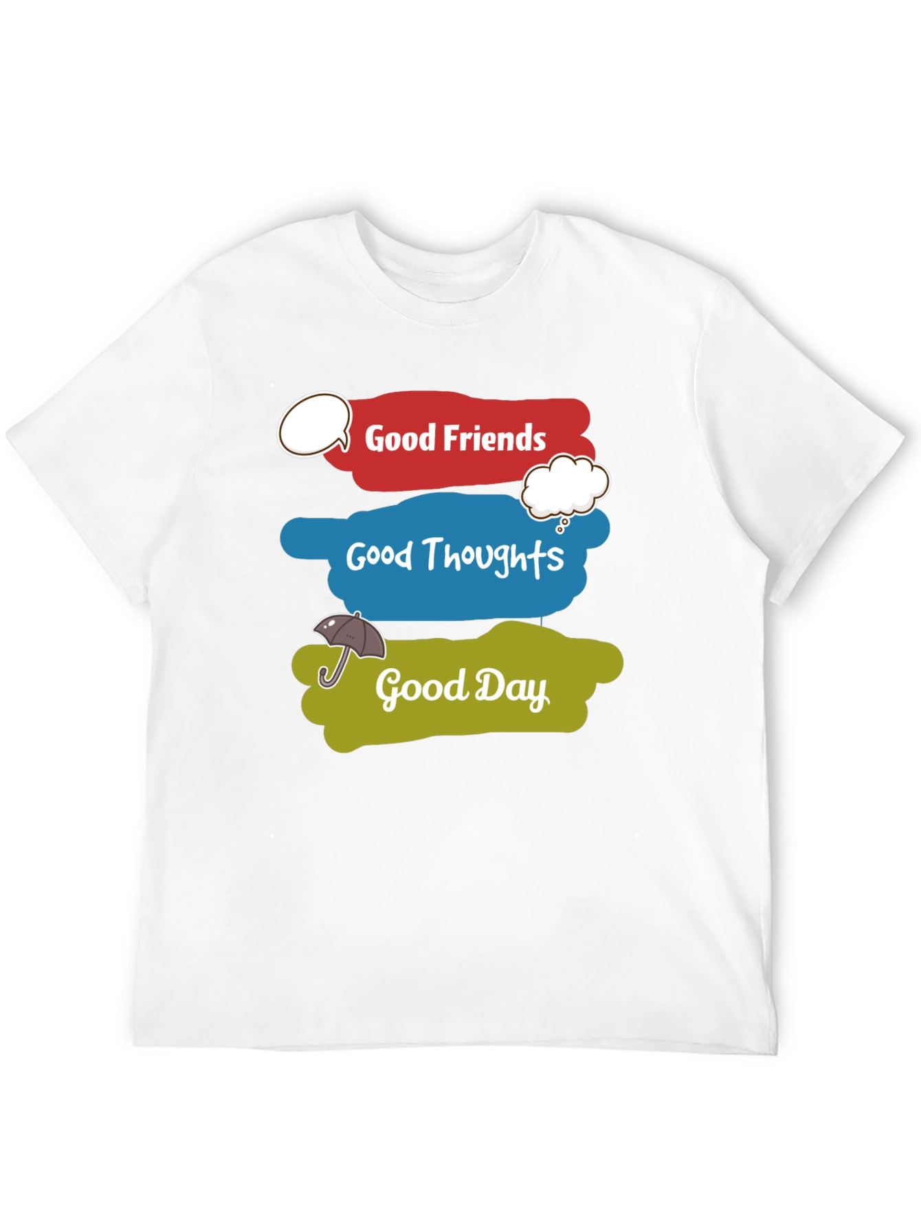 Good Friends Thoughts and Day Graphic T-Shirt