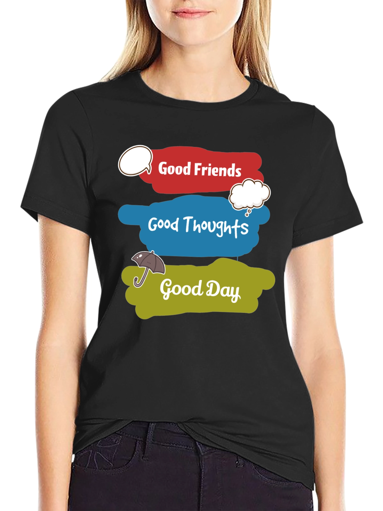 Good Friends Thoughts and Day Graphic T-Shirt