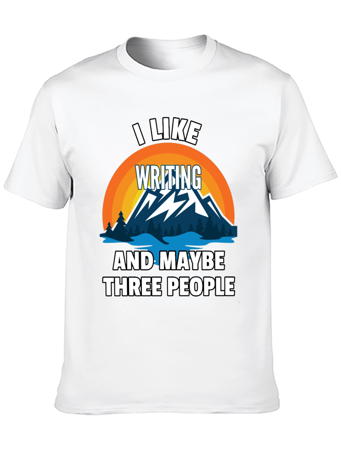 I Like Writing T-Shirt