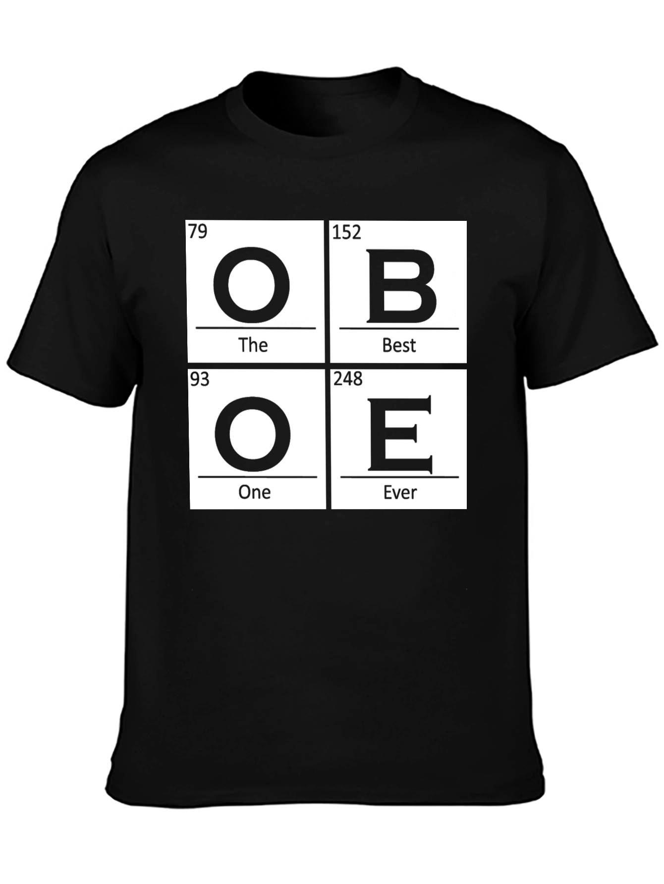 Obe The Best One Ever Periodic Table Inspired T-Shirt