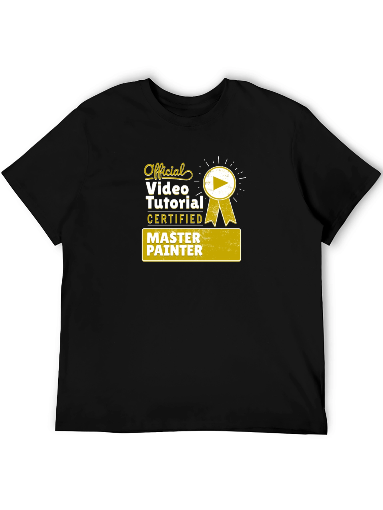 Official Video Tutorial Certified Master Painter T-Shirt