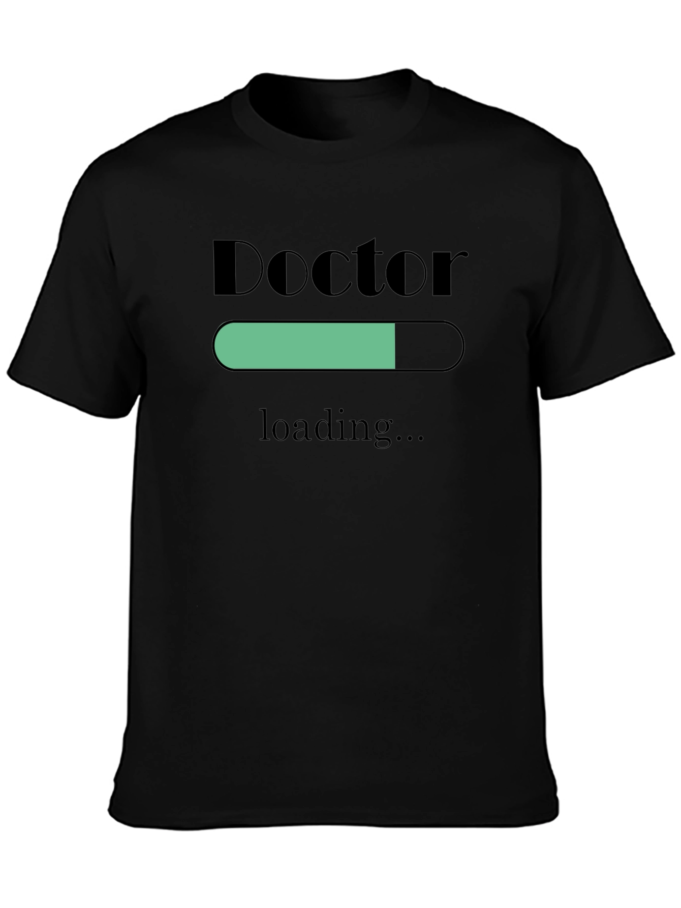 Doctor Loading T-Shirt - Funny Medical Student Gift