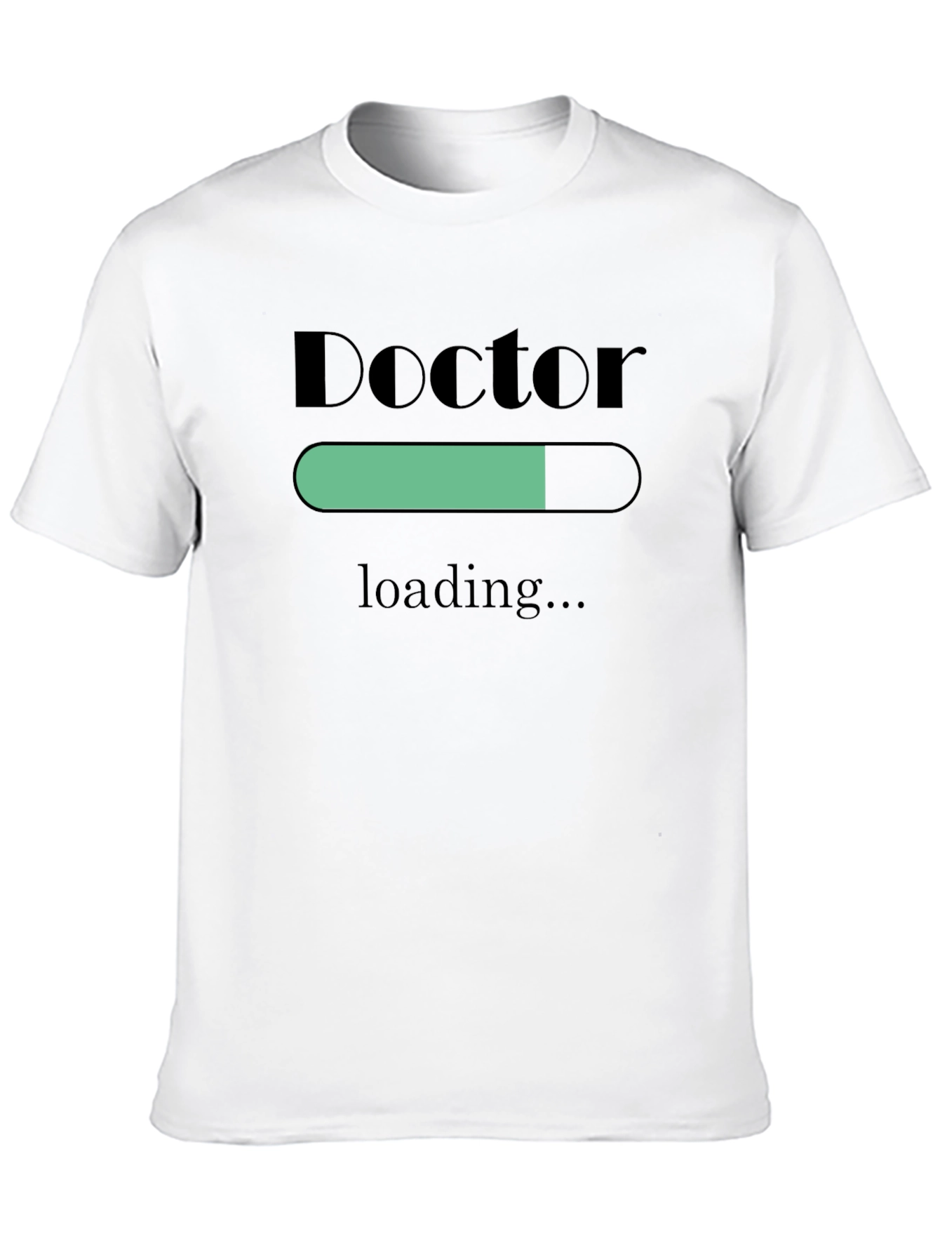 Doctor Loading T-Shirt - Funny Medical Student Gift