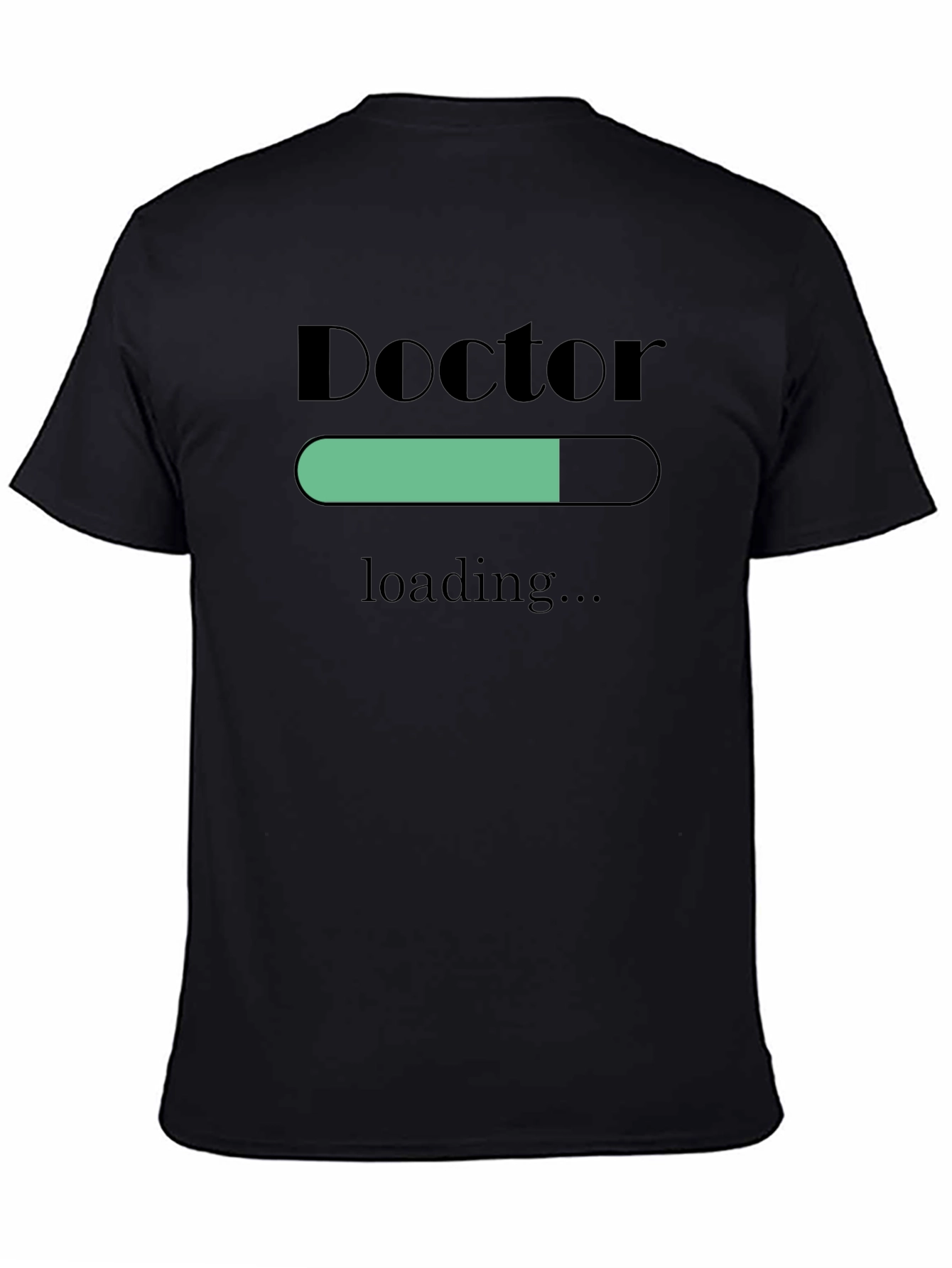 Doctor Loading T-Shirt - Funny Medical Student Gift