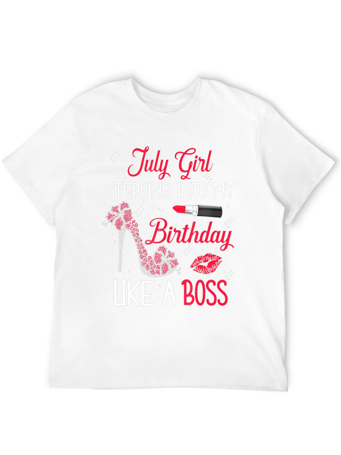 July Girl Birthday Boss T-Shirt