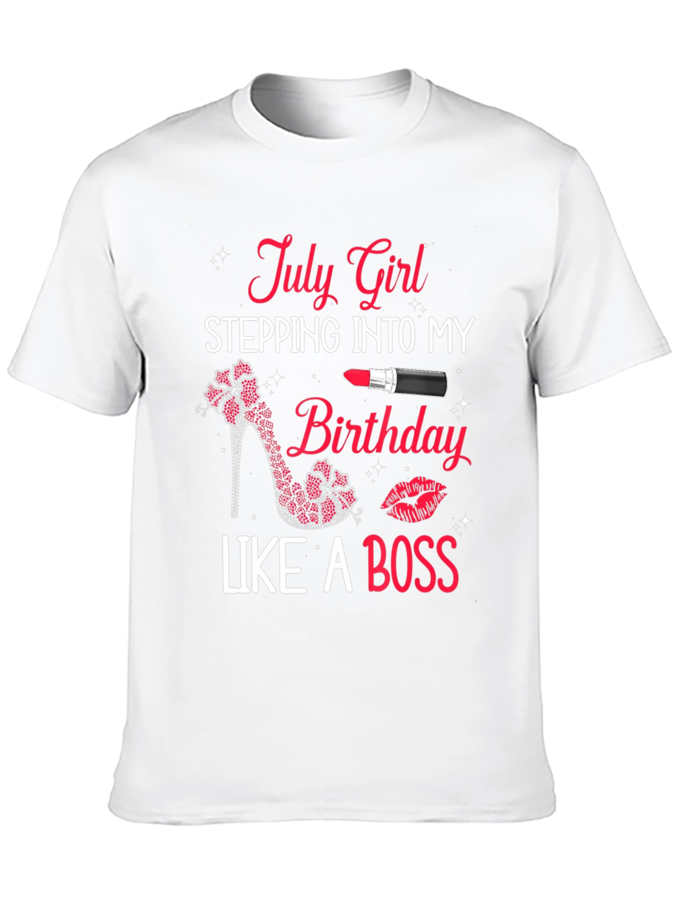 July Girl Birthday Boss T-Shirt