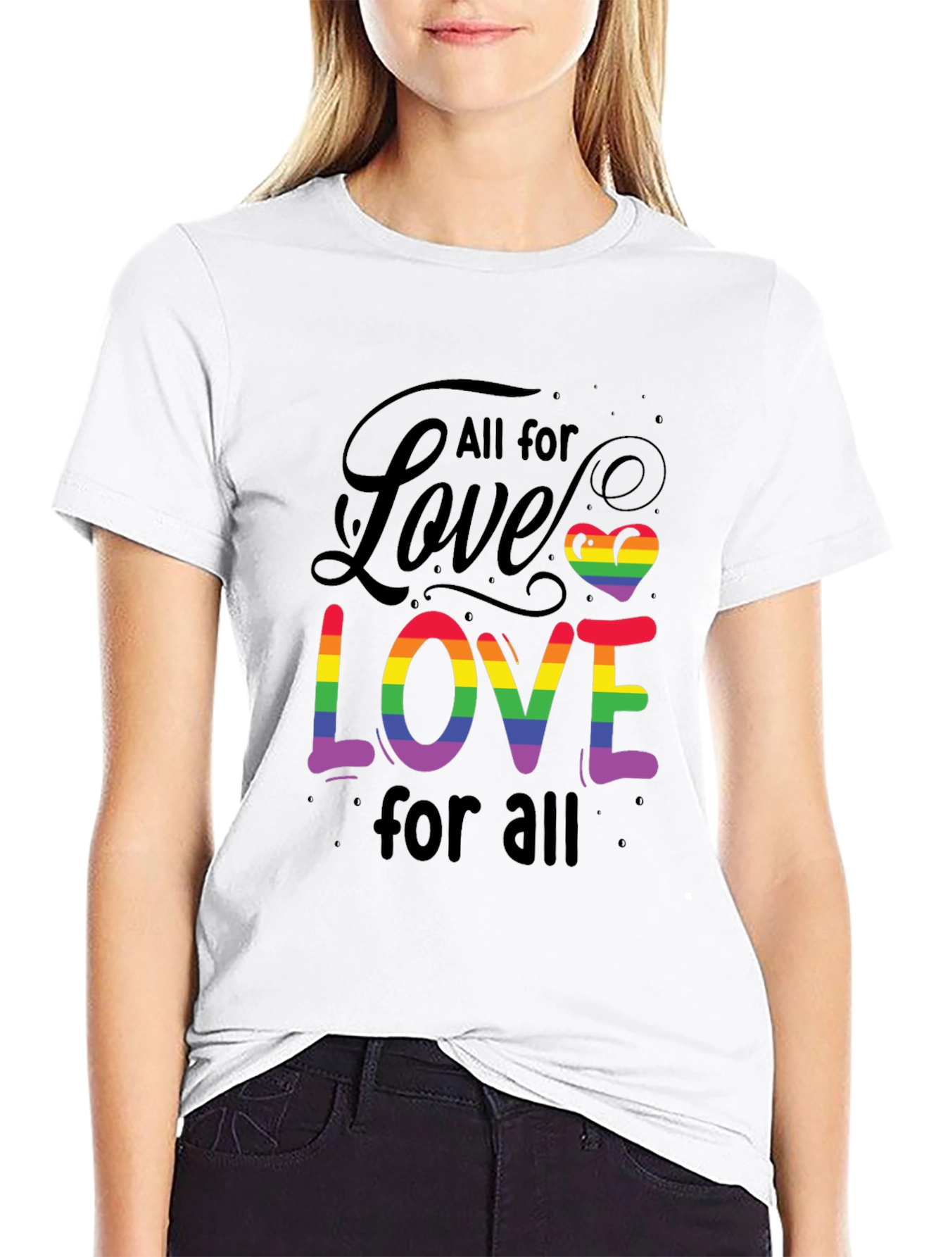 All For Love Rainbow LGBTQ+ T-Shirt