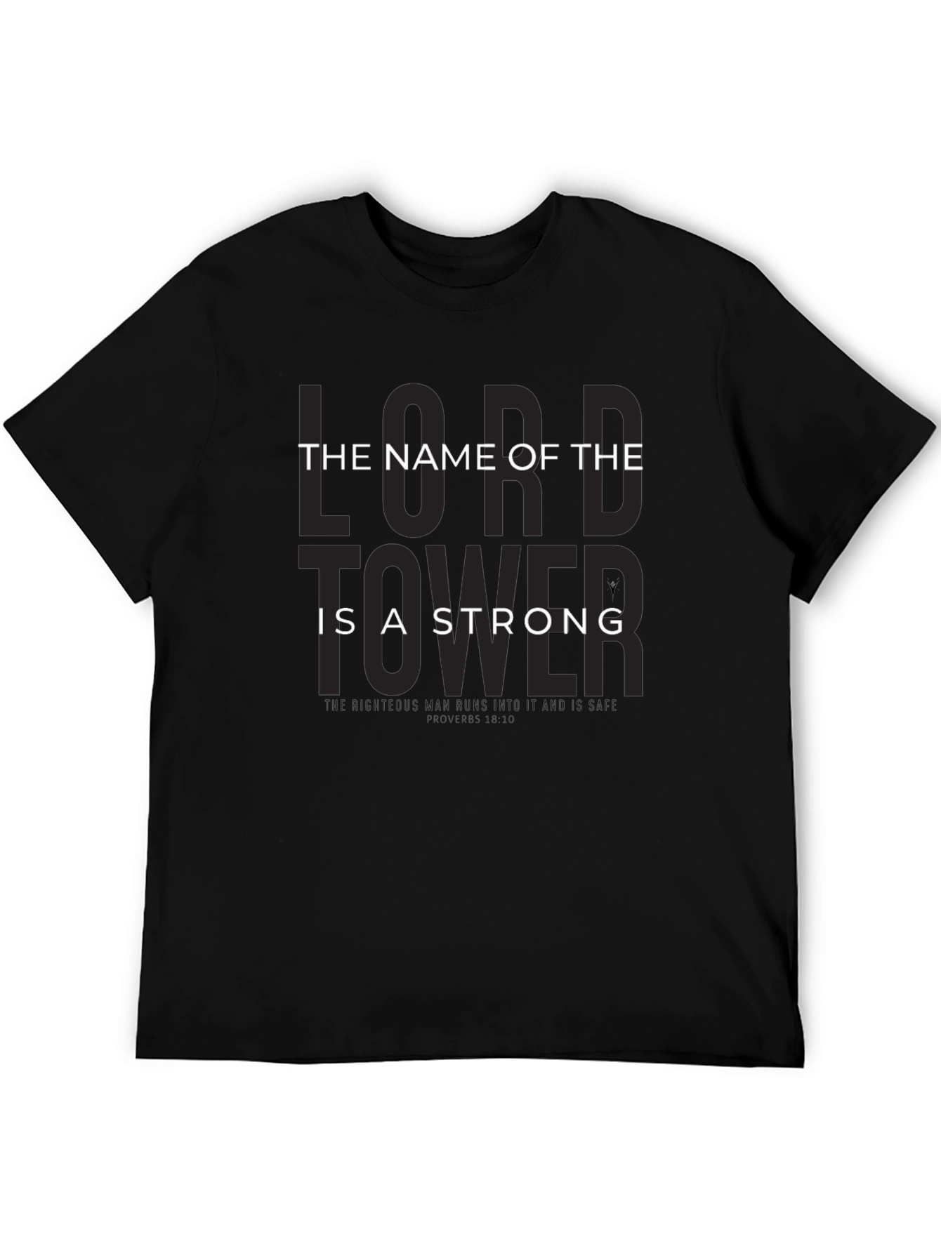 The Name of the Tower is Strong T-Shirt