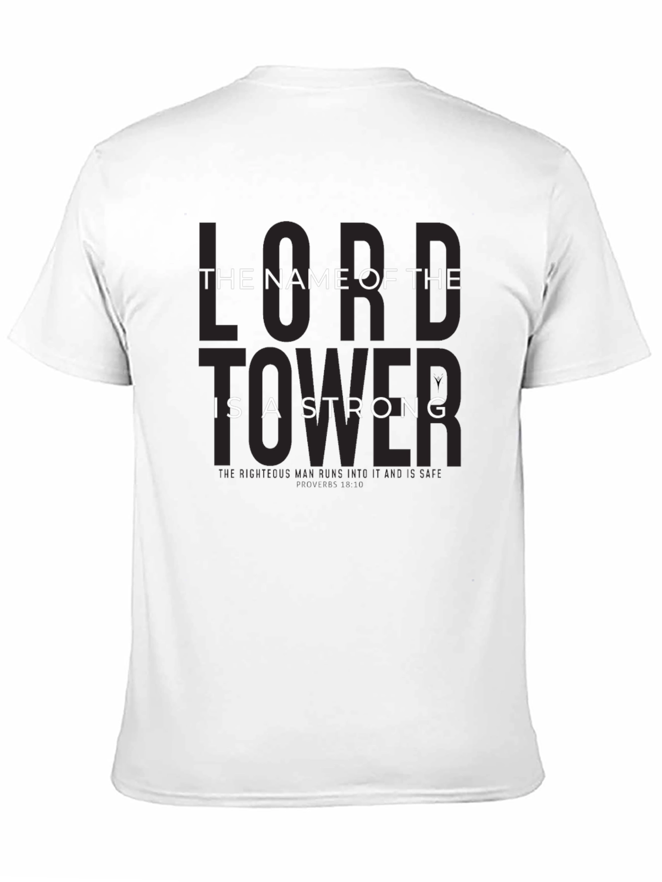 The Name of the Tower is Strong T-Shirt