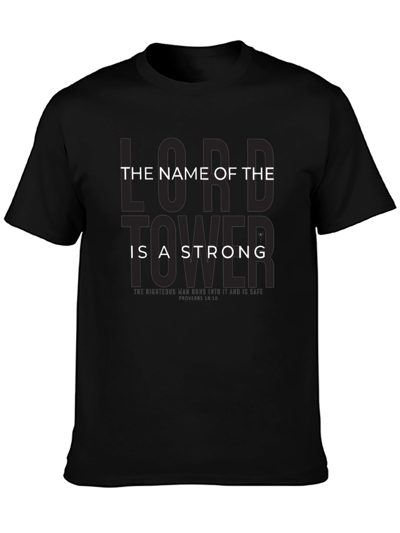 The Name of the Tower is Strong T-Shirt