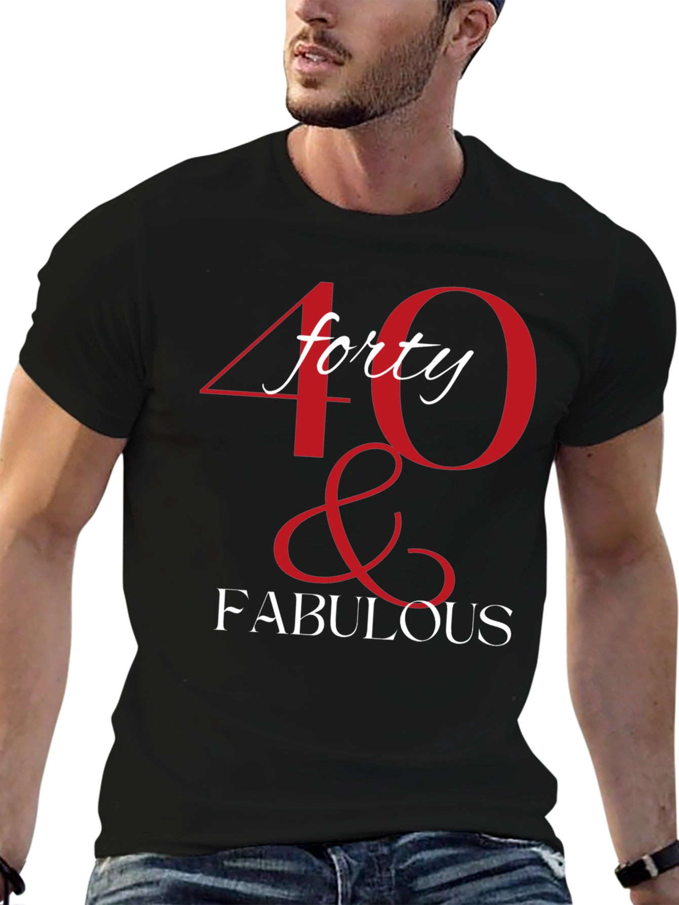 40 & Fabulous Graphic T-Shirt - Birthday Tee