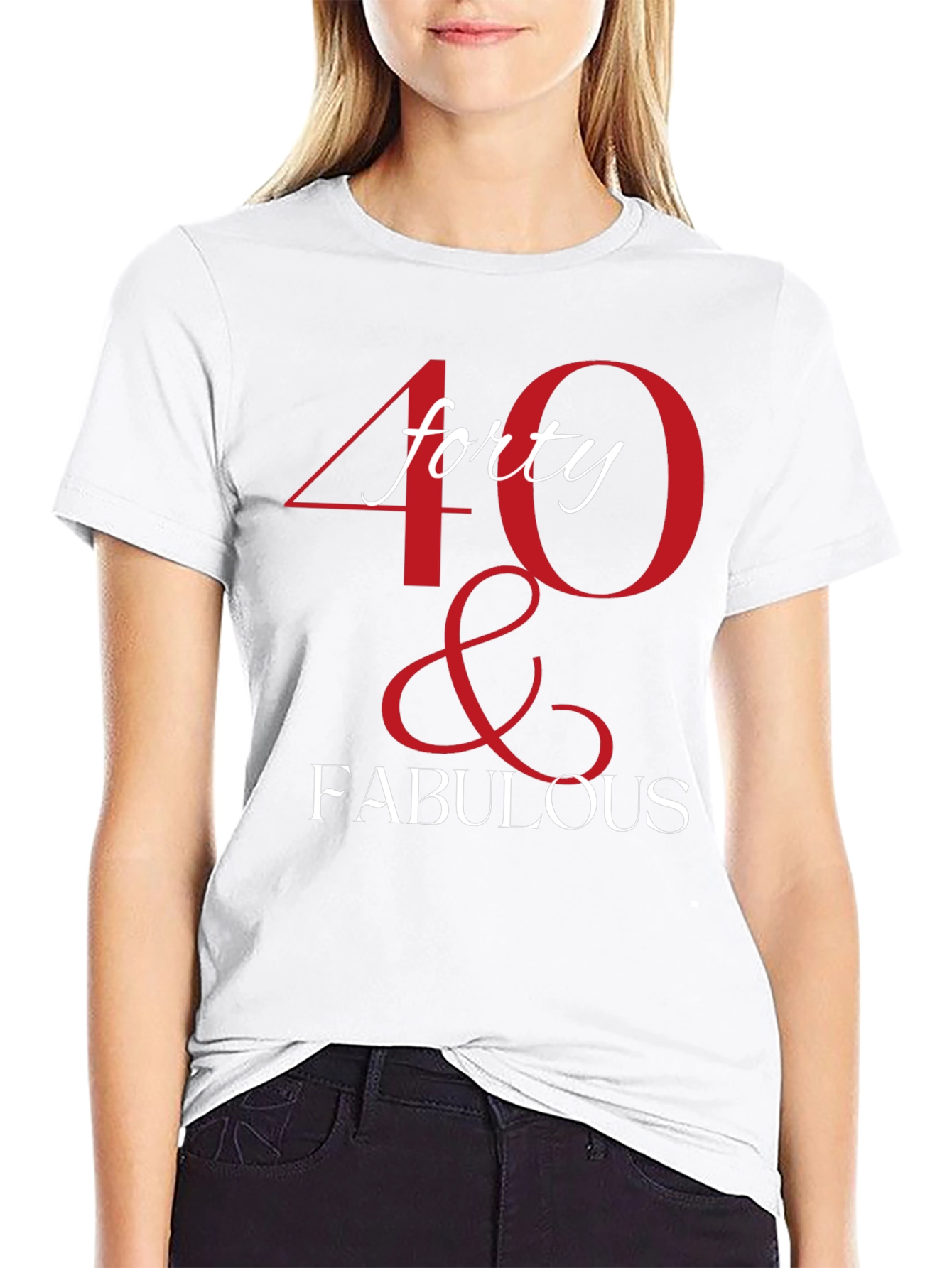 40 & Fabulous Graphic T-Shirt - Birthday Tee