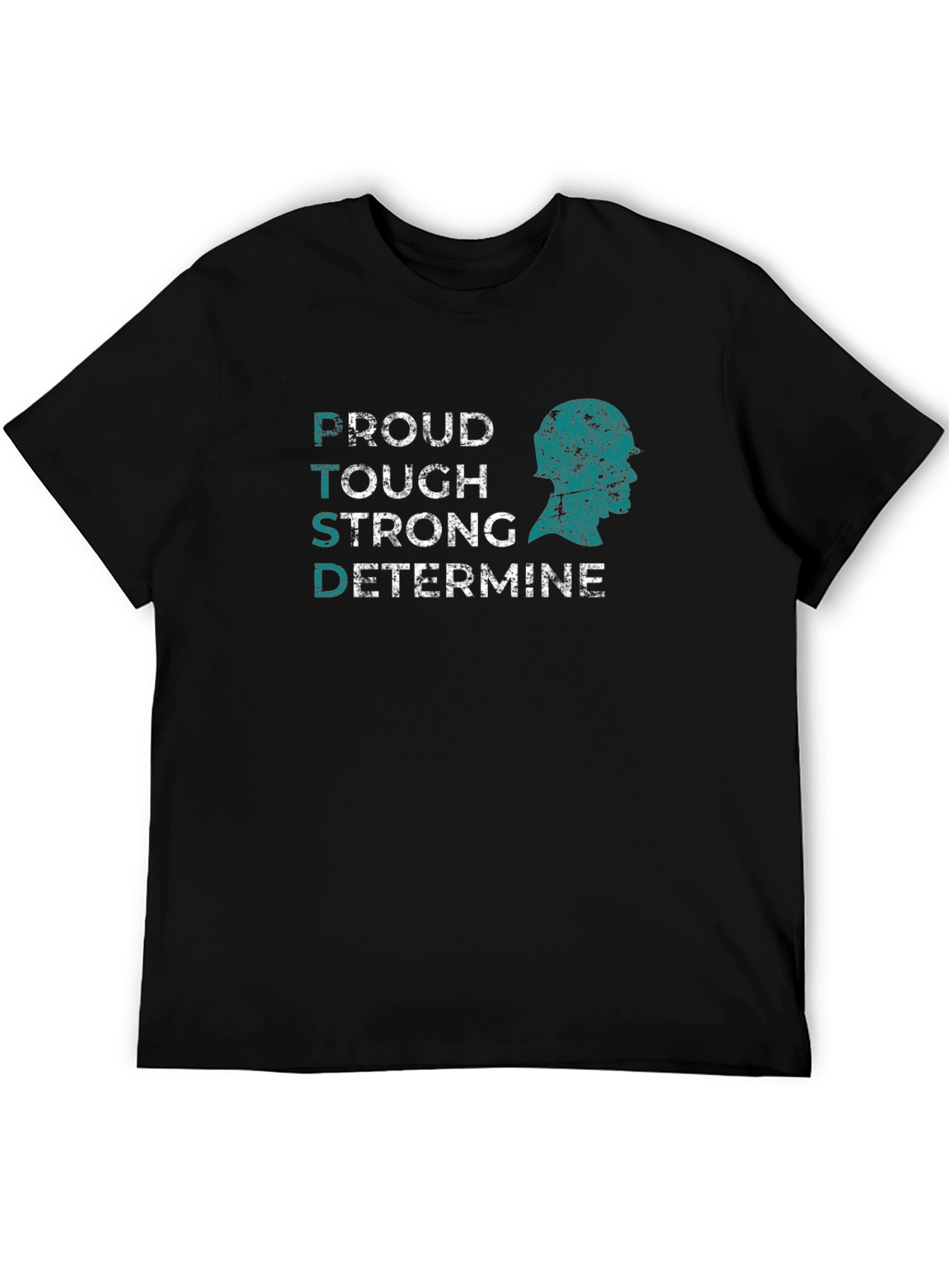 PTSD Awareness T-Shirt: Proud Tough Strong