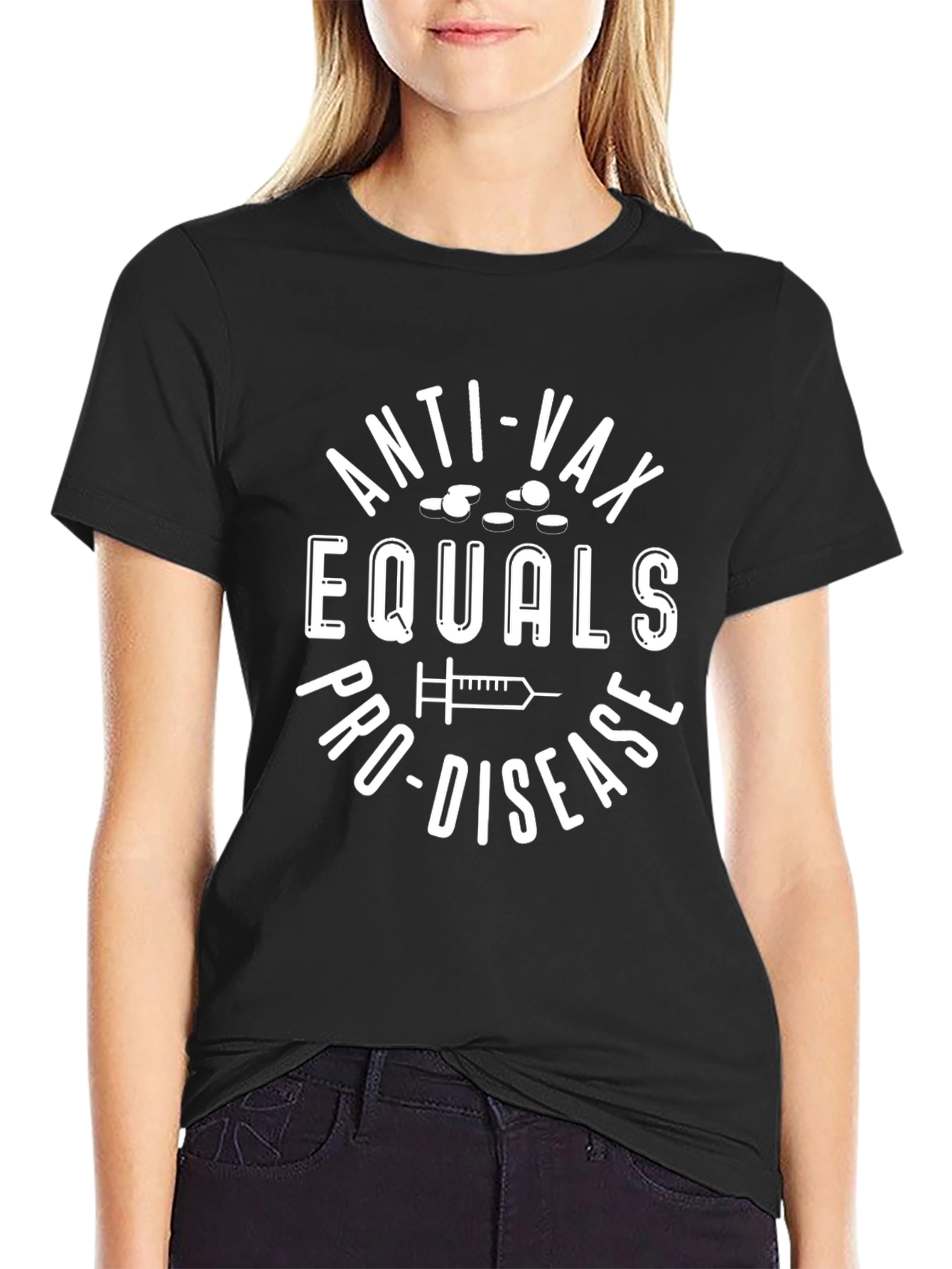 Anti-Vax Equals Pro-Disease Graphic Tee