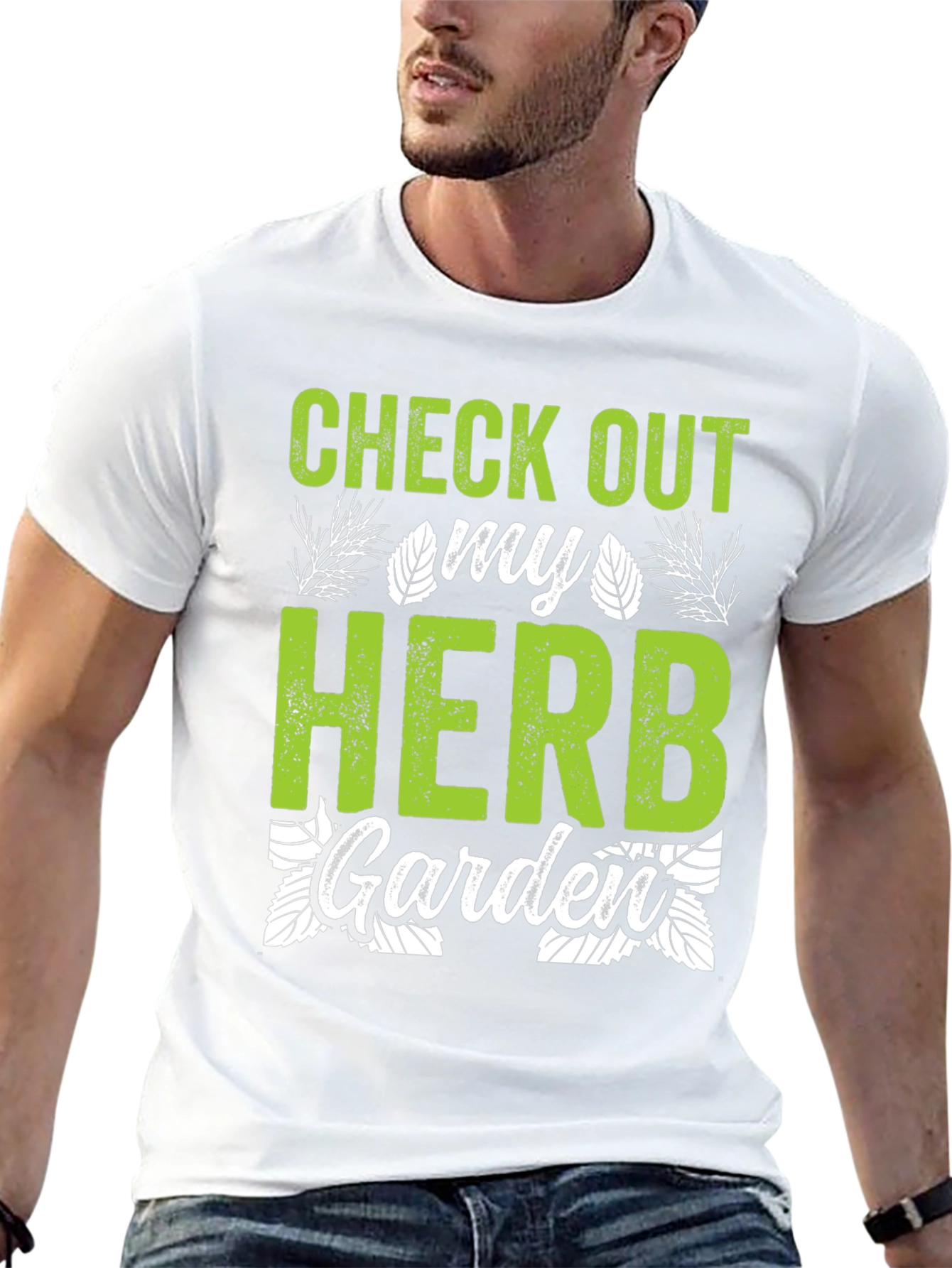 Check Out My Herb Garden T-Shirt - Gardening Tee