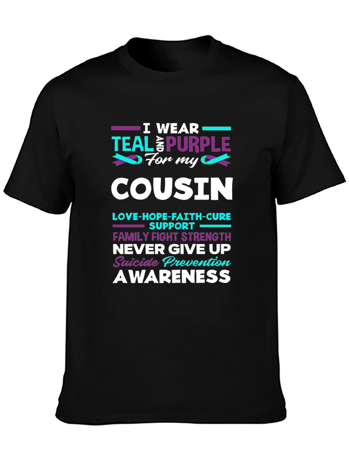 Teal & Purple Cousin Suicide Prevention Awareness T-Shirt