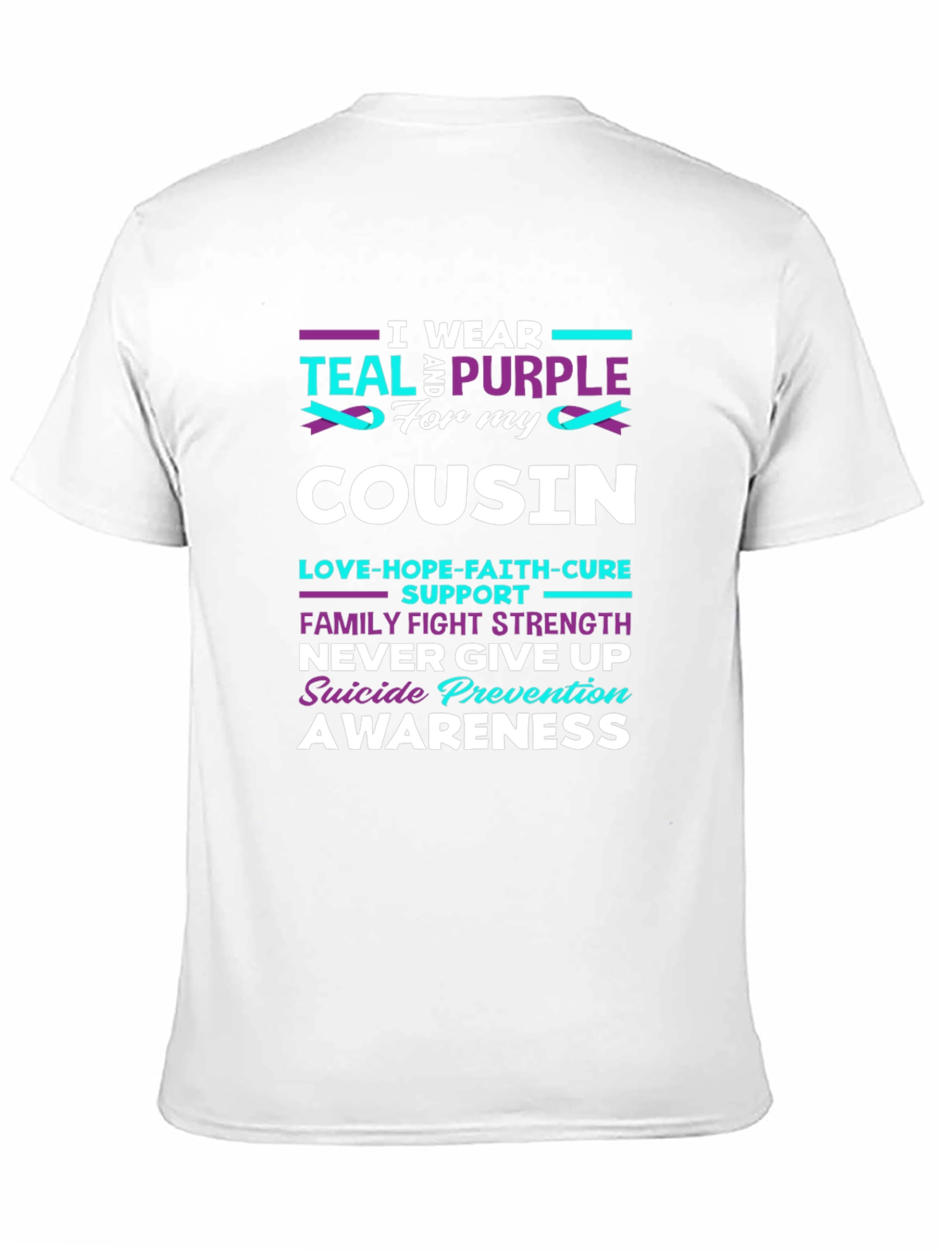 Teal & Purple Cousin Suicide Prevention Awareness T-Shirt