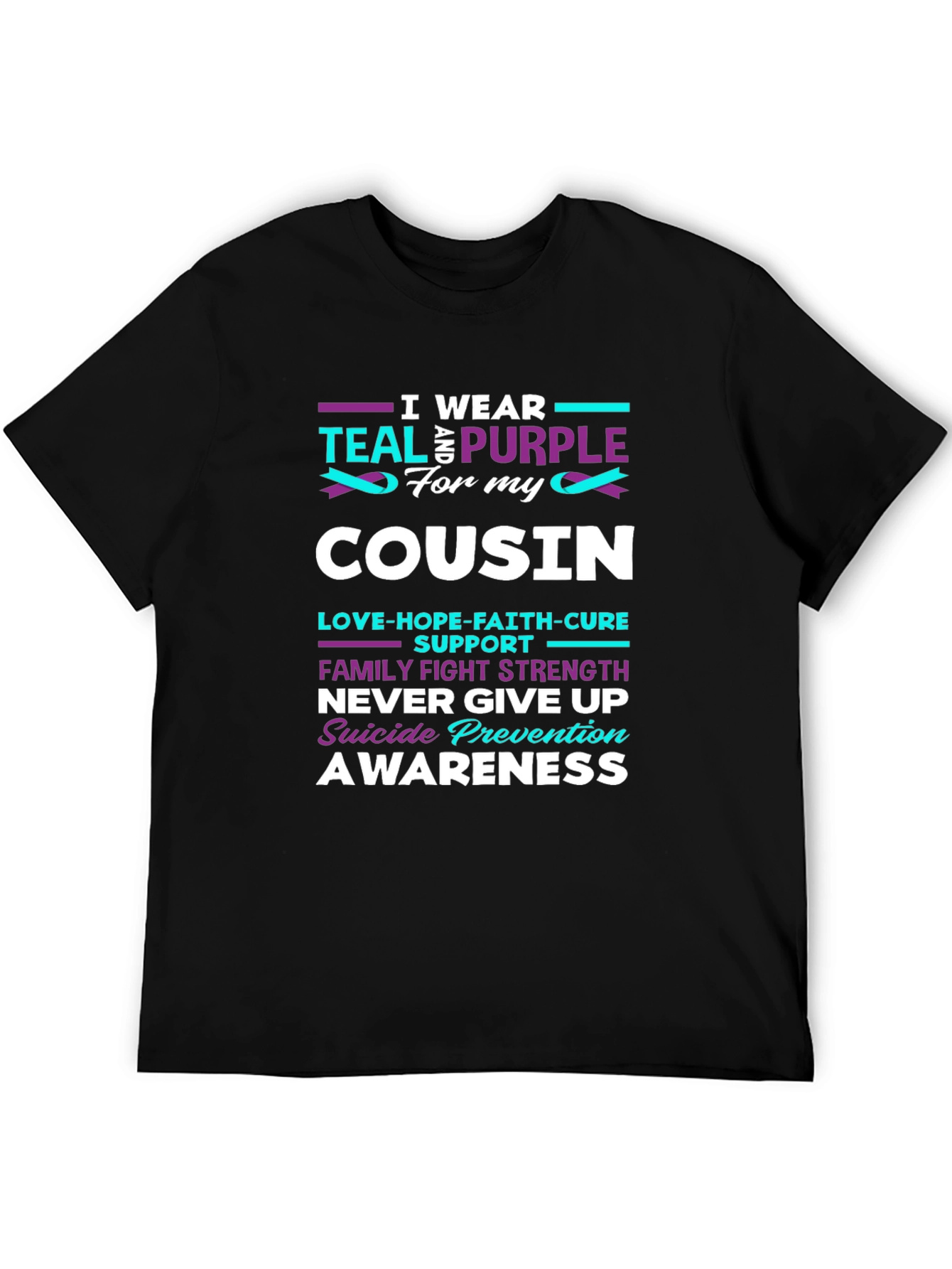 Teal & Purple Cousin Suicide Prevention Awareness T-Shirt