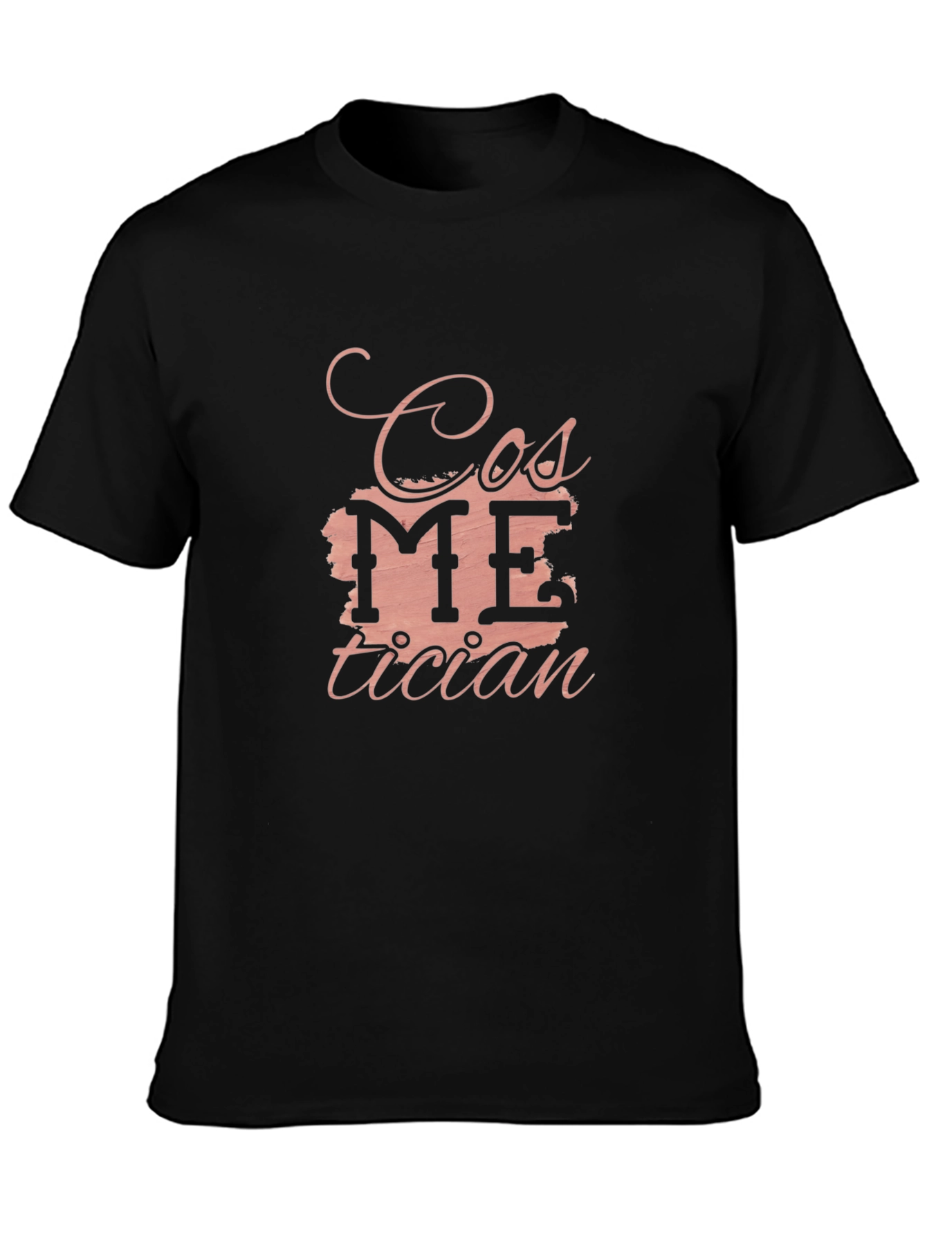 Cosmetician T-Shirt - Stylish & Comfortable