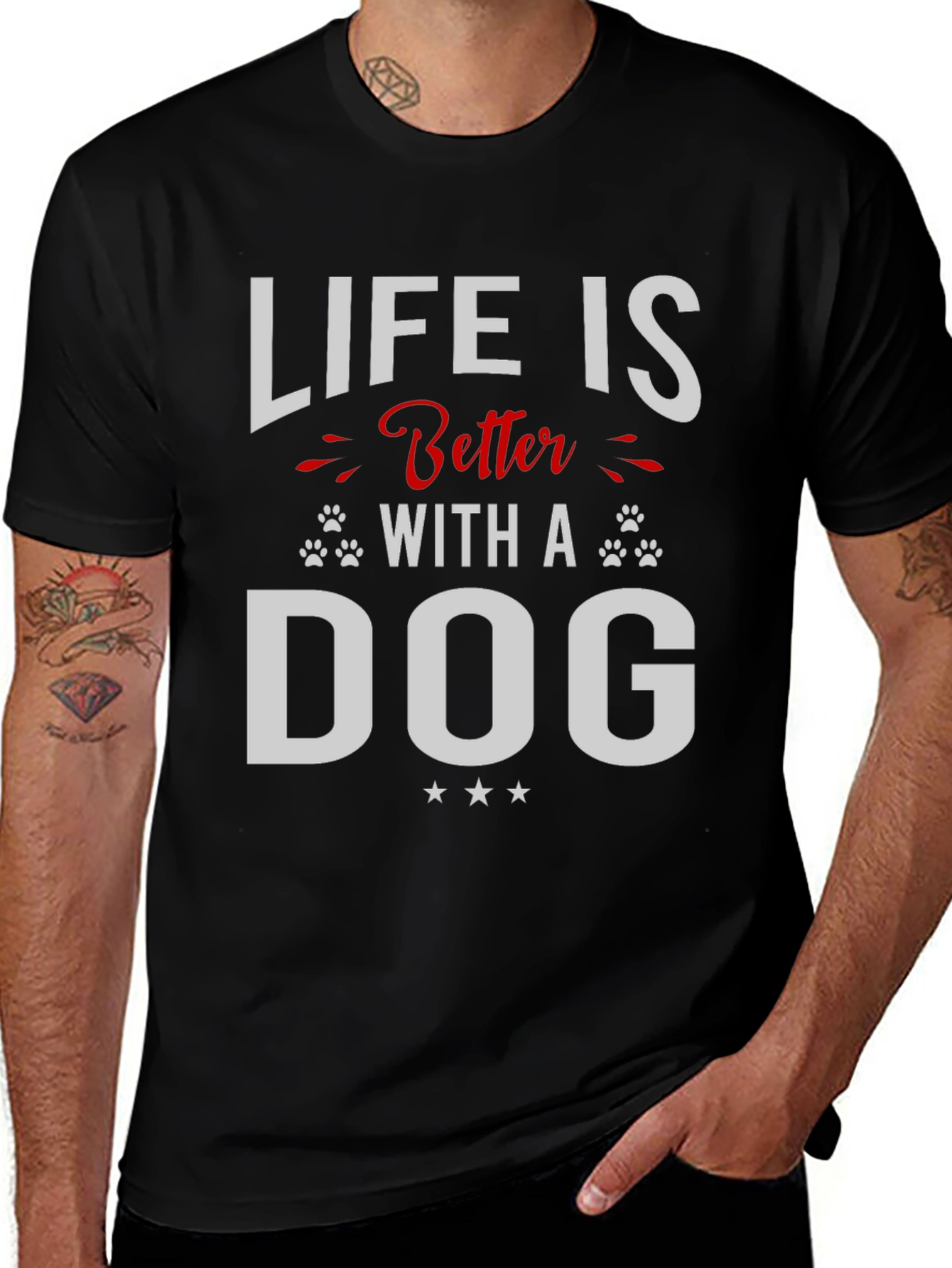 Life is Better with a Dog T-Shirt