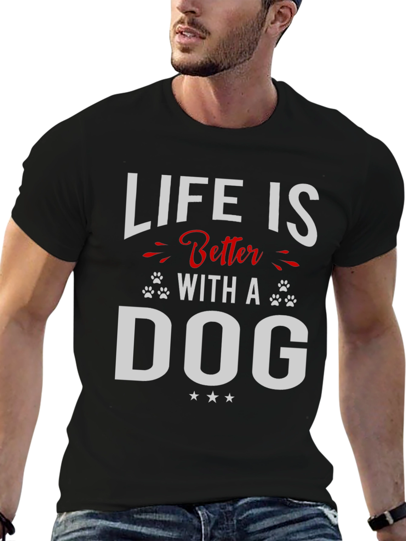 Life is Better with a Dog T-Shirt