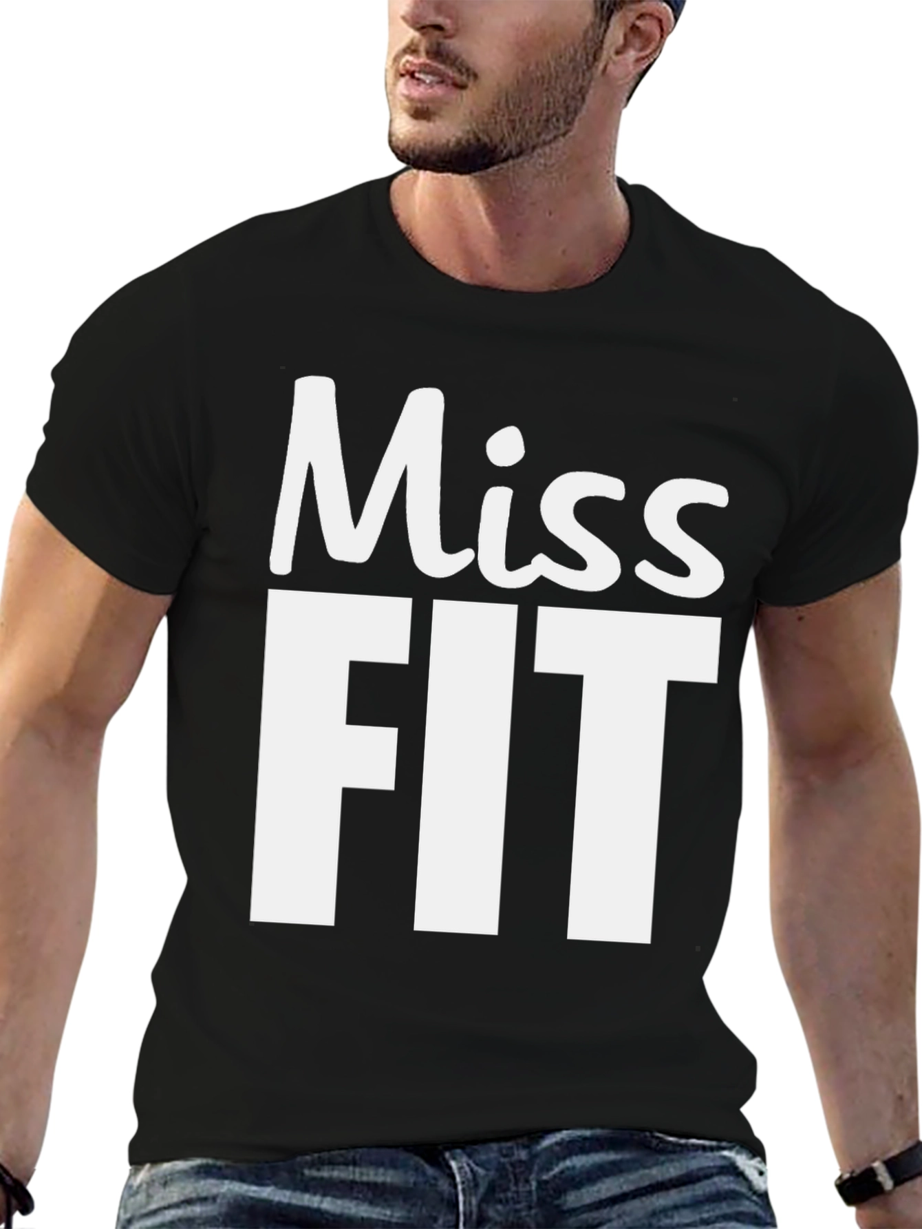 Miss Fit T-Shirt - Funny Workout Tee