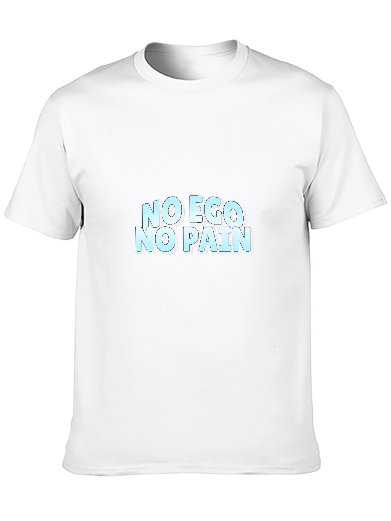 No Ego No Pain Graphic Tee