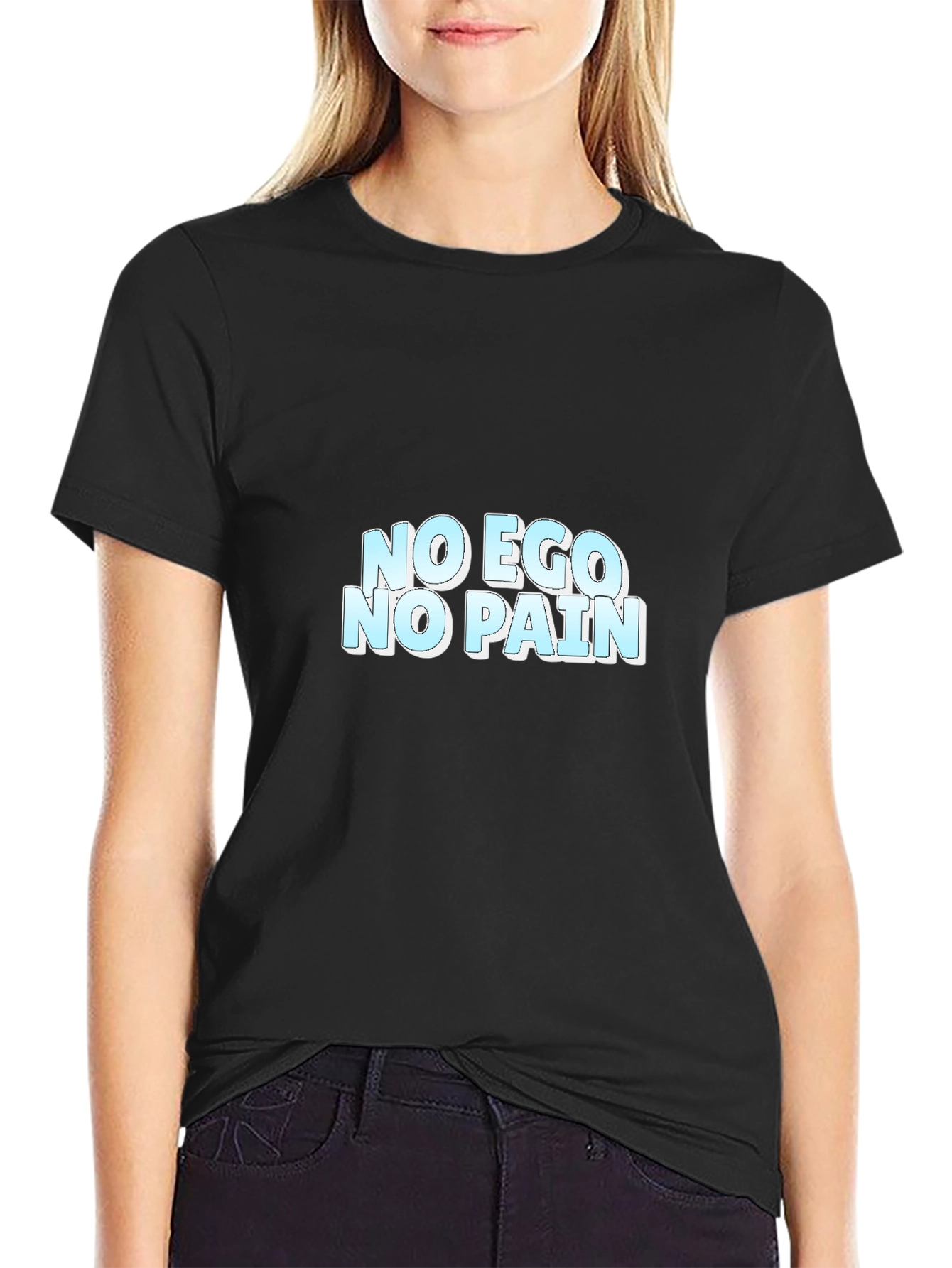 No Ego No Pain Graphic Tee
