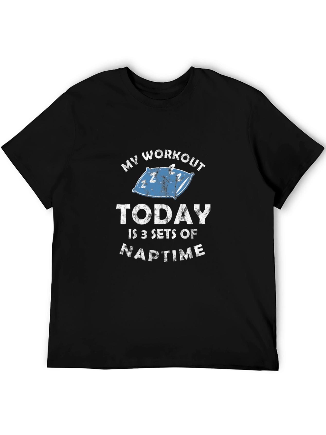 Naptime Workout T-Shirt Funny Sleep Gym Tee