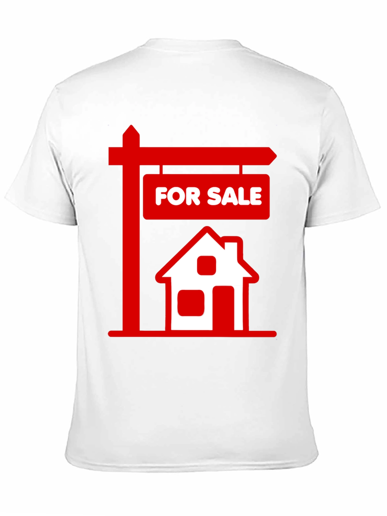 For Sale House T-Shirt - Real Estate Tee