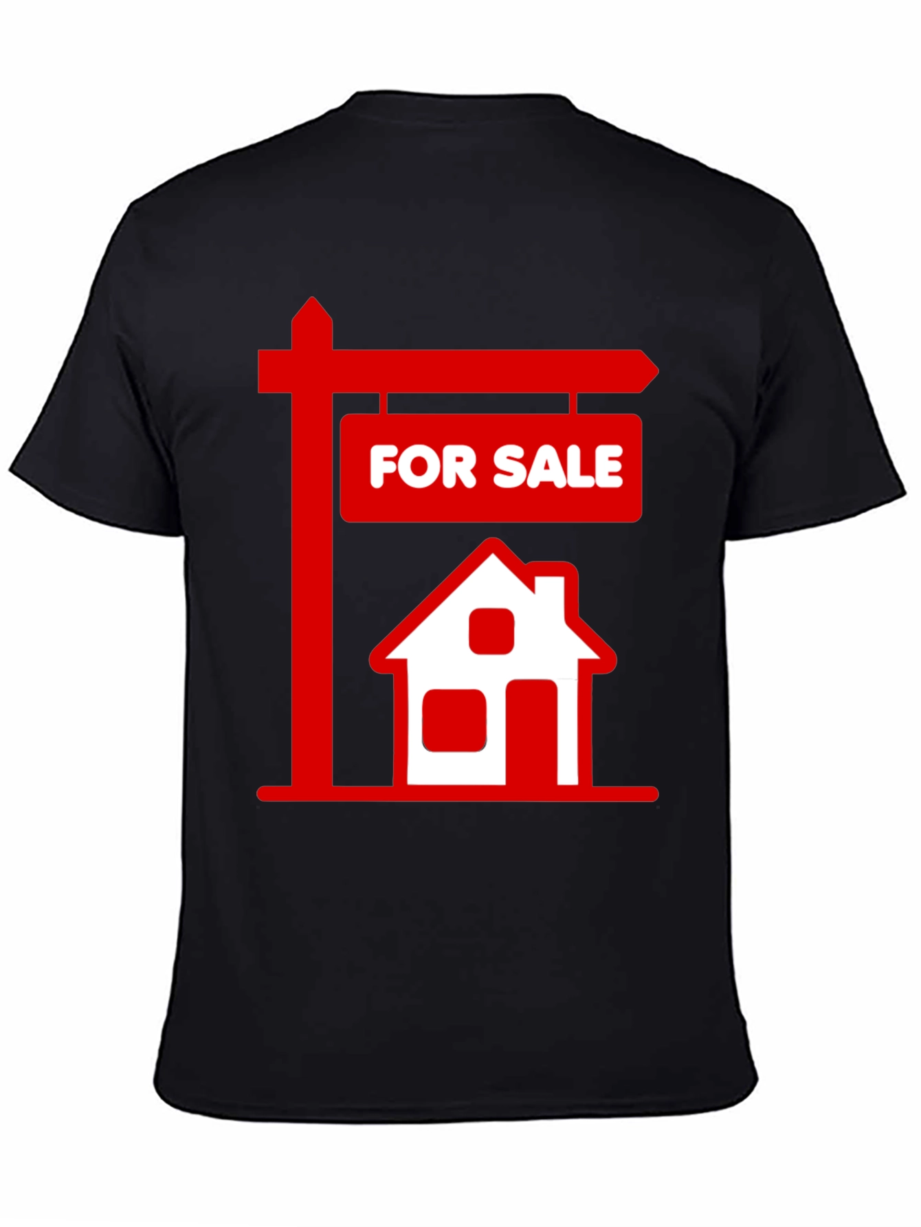 For Sale House T-Shirt - Real Estate Tee