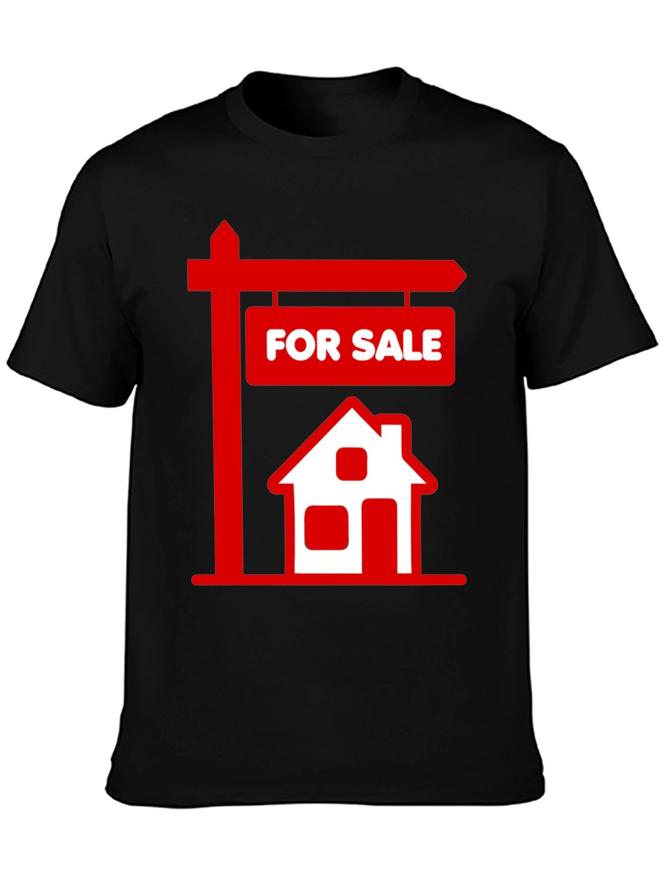 For Sale House T-Shirt - Real Estate Tee