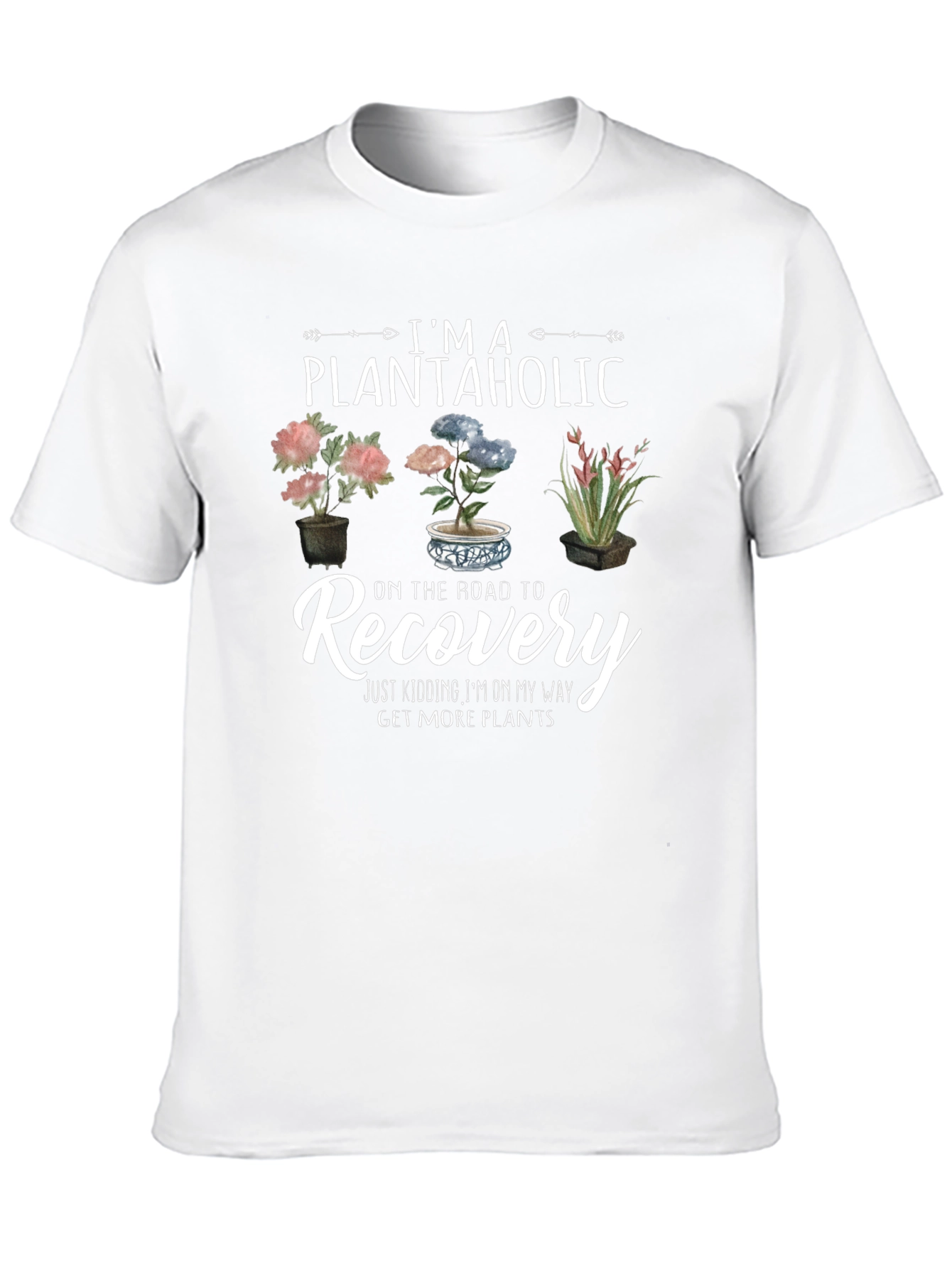 Plantaholic T-Shirt - Funny Plant Lover Tee