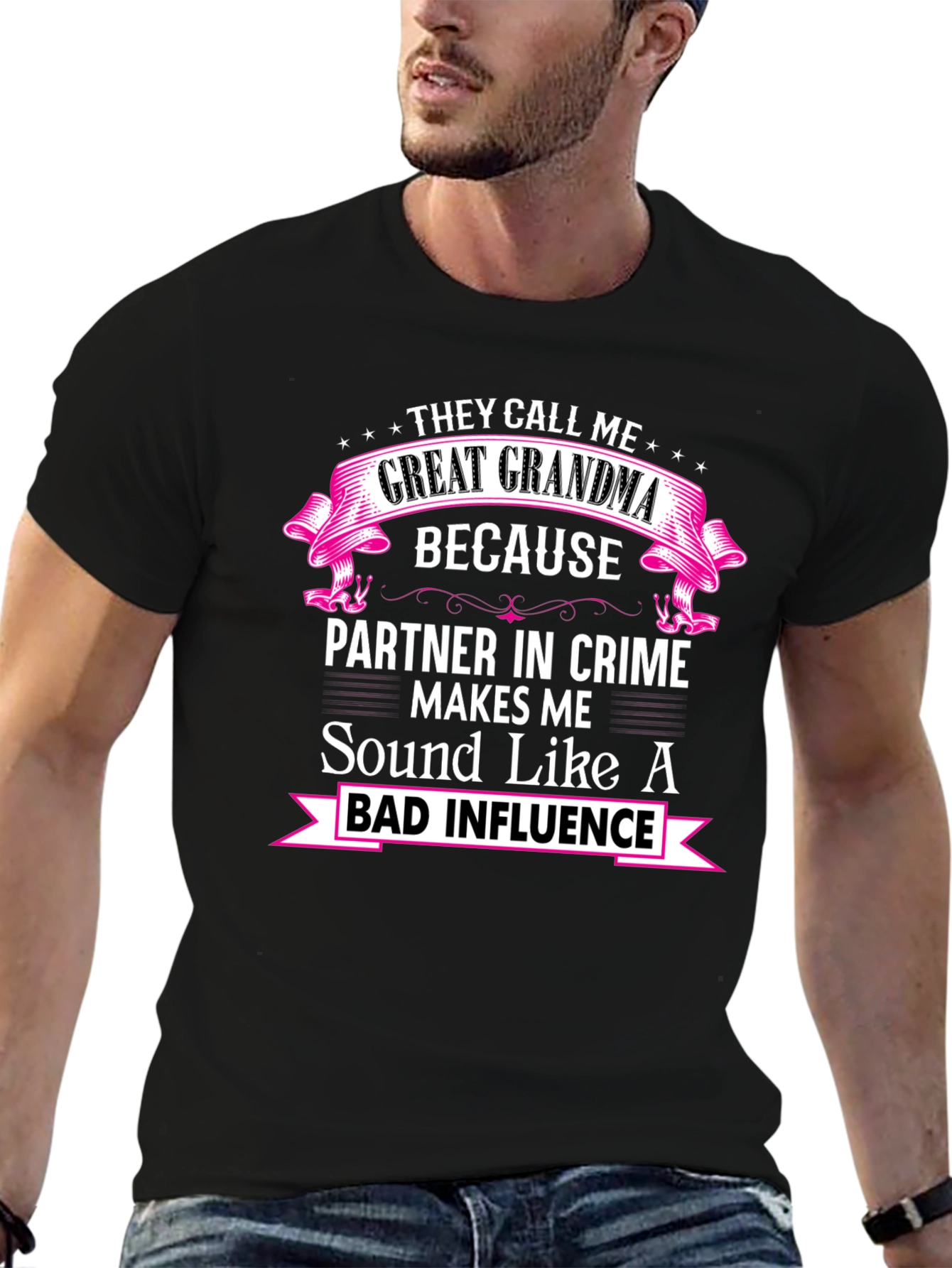 Great Grandma Bad Influence T-Shirt