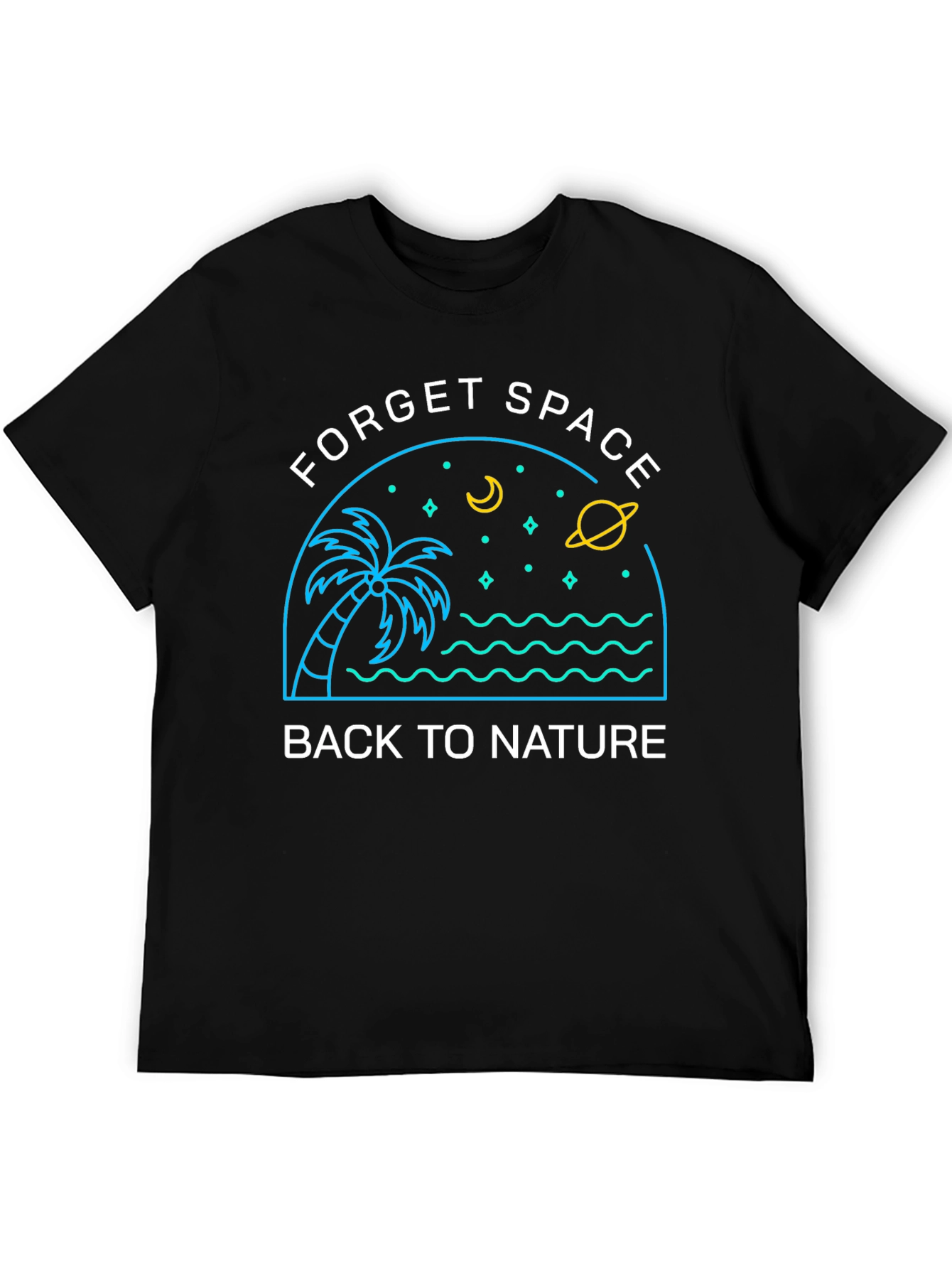 Forget Space Back to Nature Graphic Tee