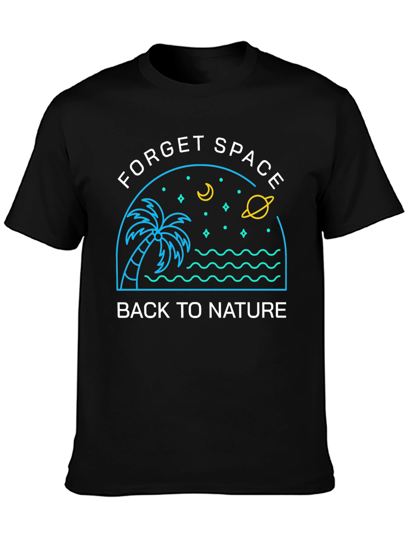 Forget Space Back to Nature Graphic Tee