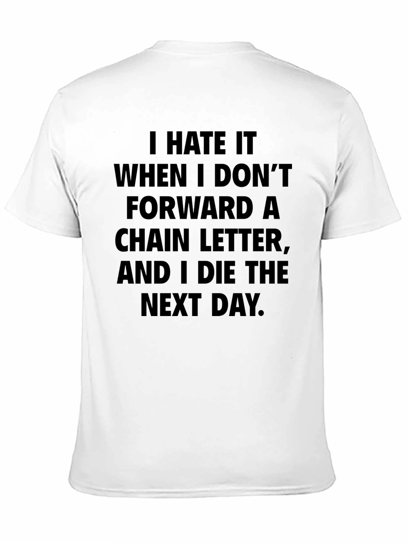Funny Chain Letter T-Shirt