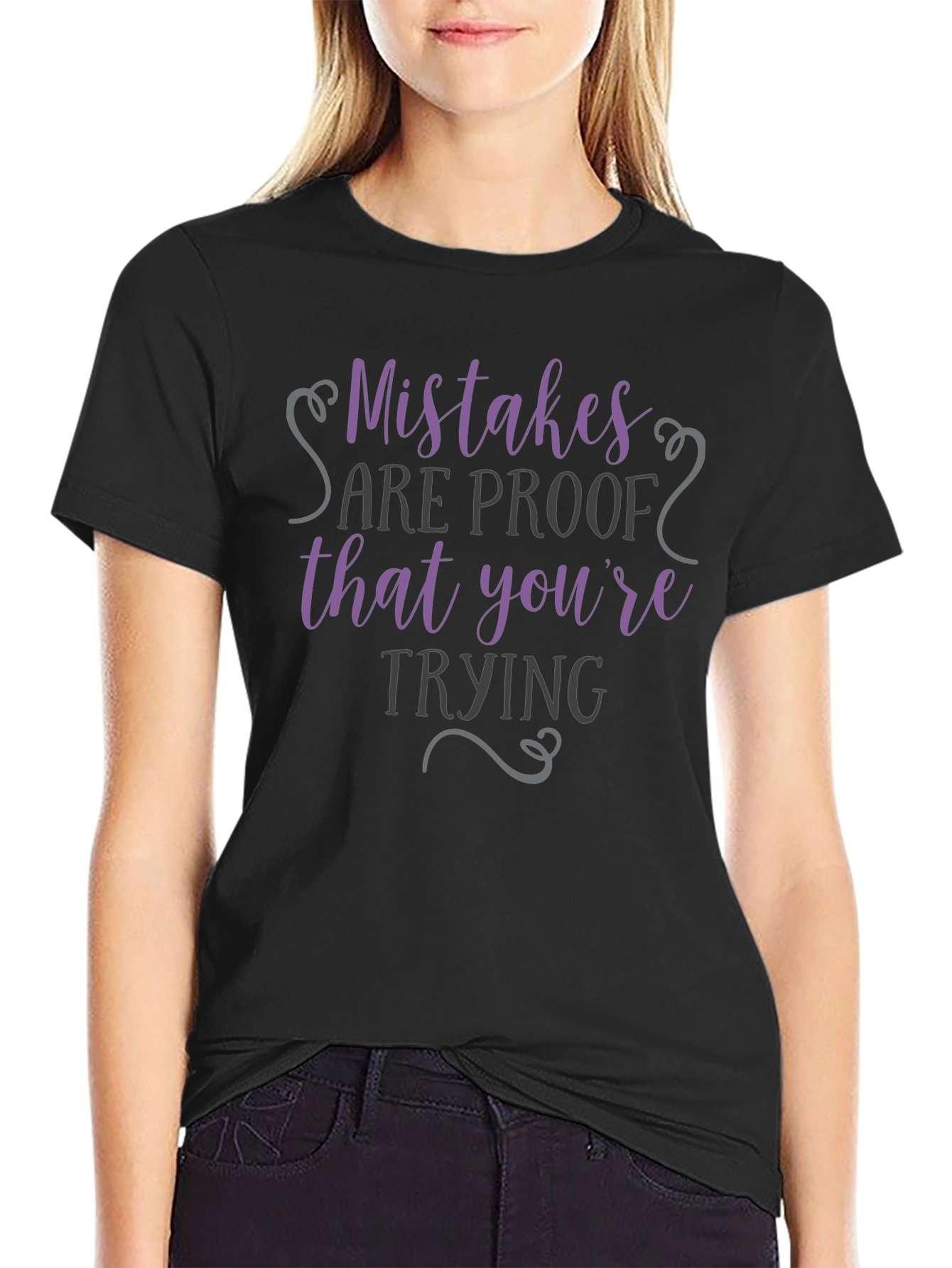 Mistakes Are Proof T-Shirt - Motivational Graphic Tee