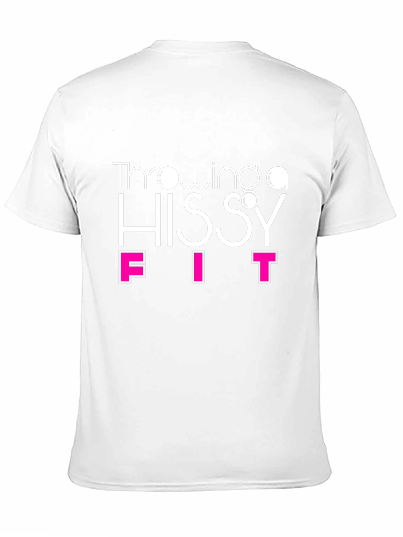 Throwing a Hissy Fit Graphic T-Shirt