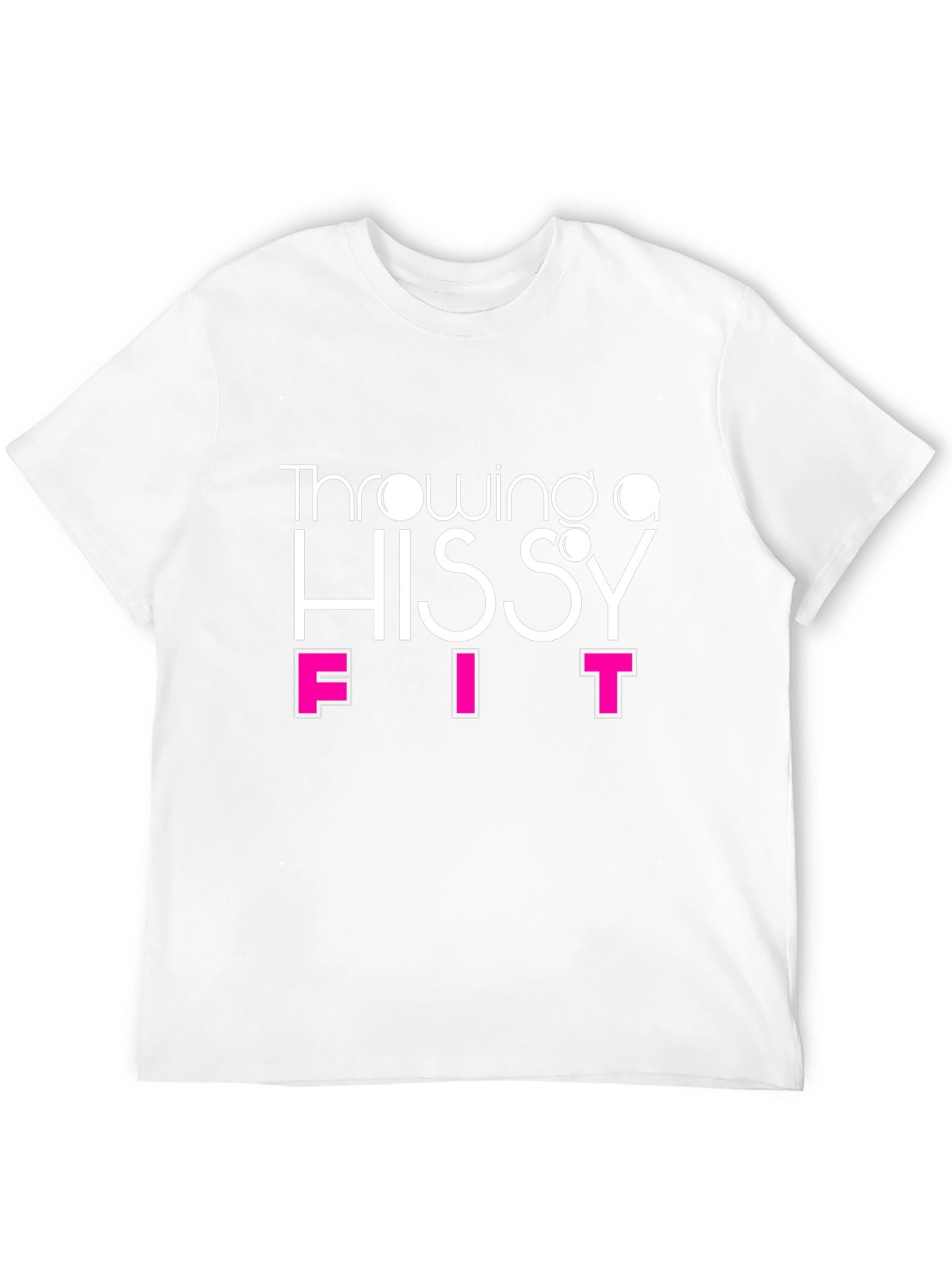 Throwing a Hissy Fit Graphic T-Shirt