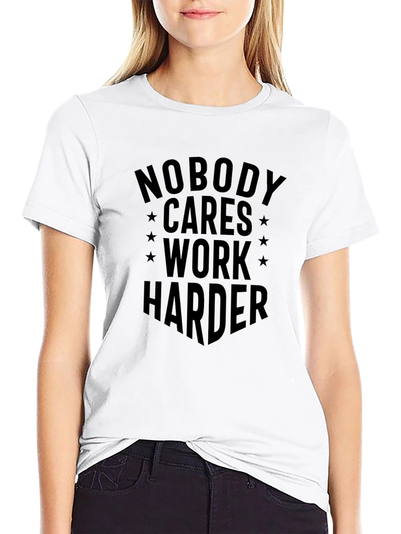 Nobody Cares Work Harder Black Graphic Tee