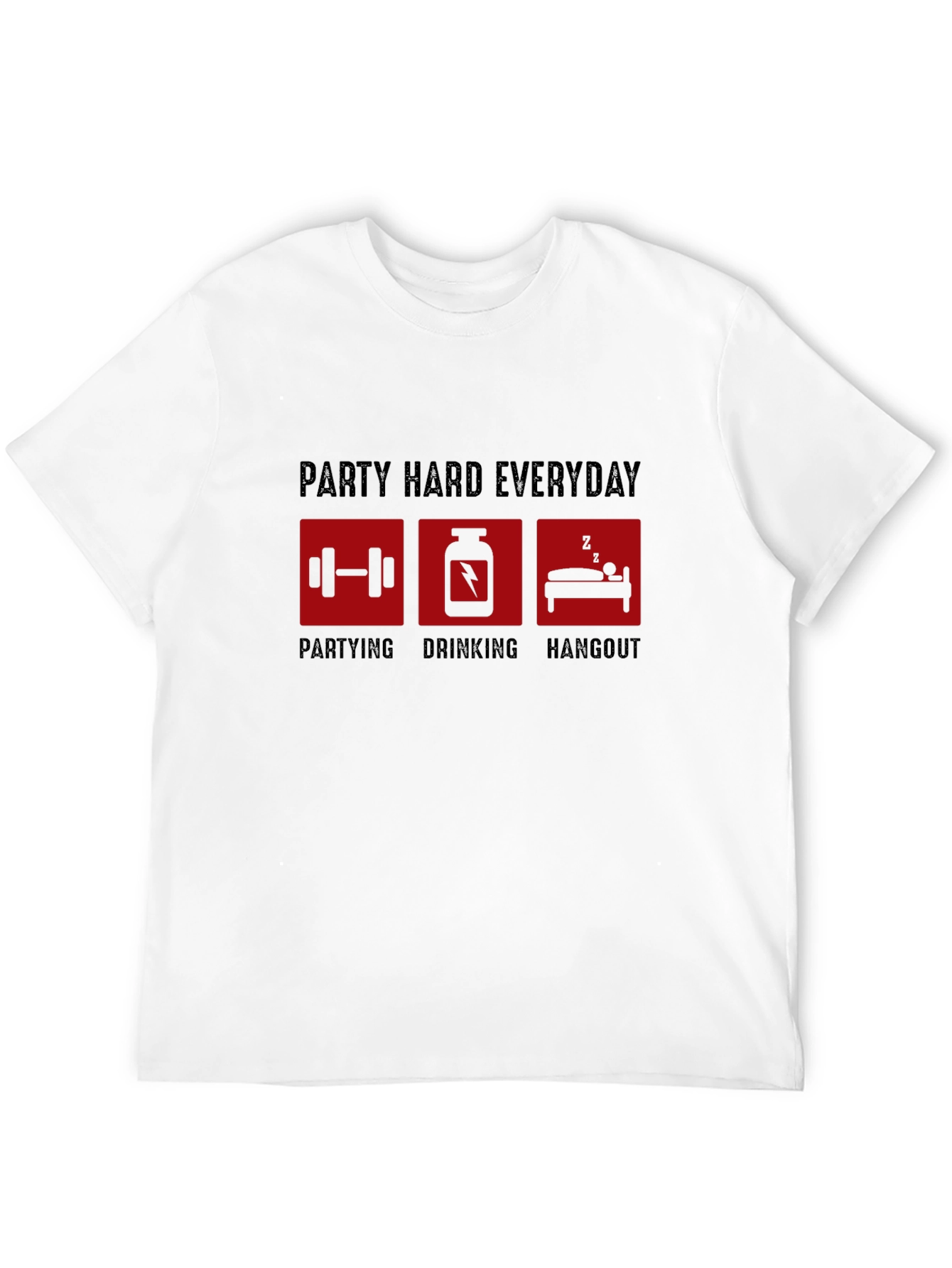 Party Hard Everyday Graphic Tee