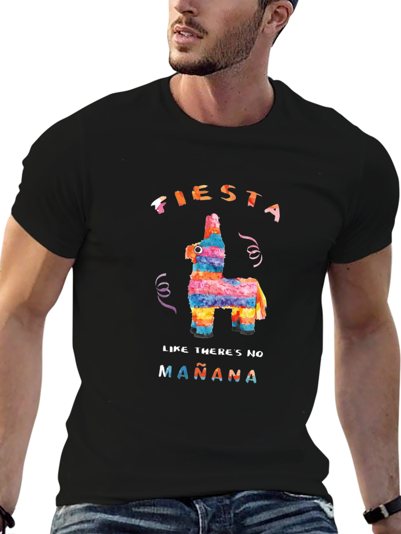 Fiesta Like Theres No Mañana T-Shirt