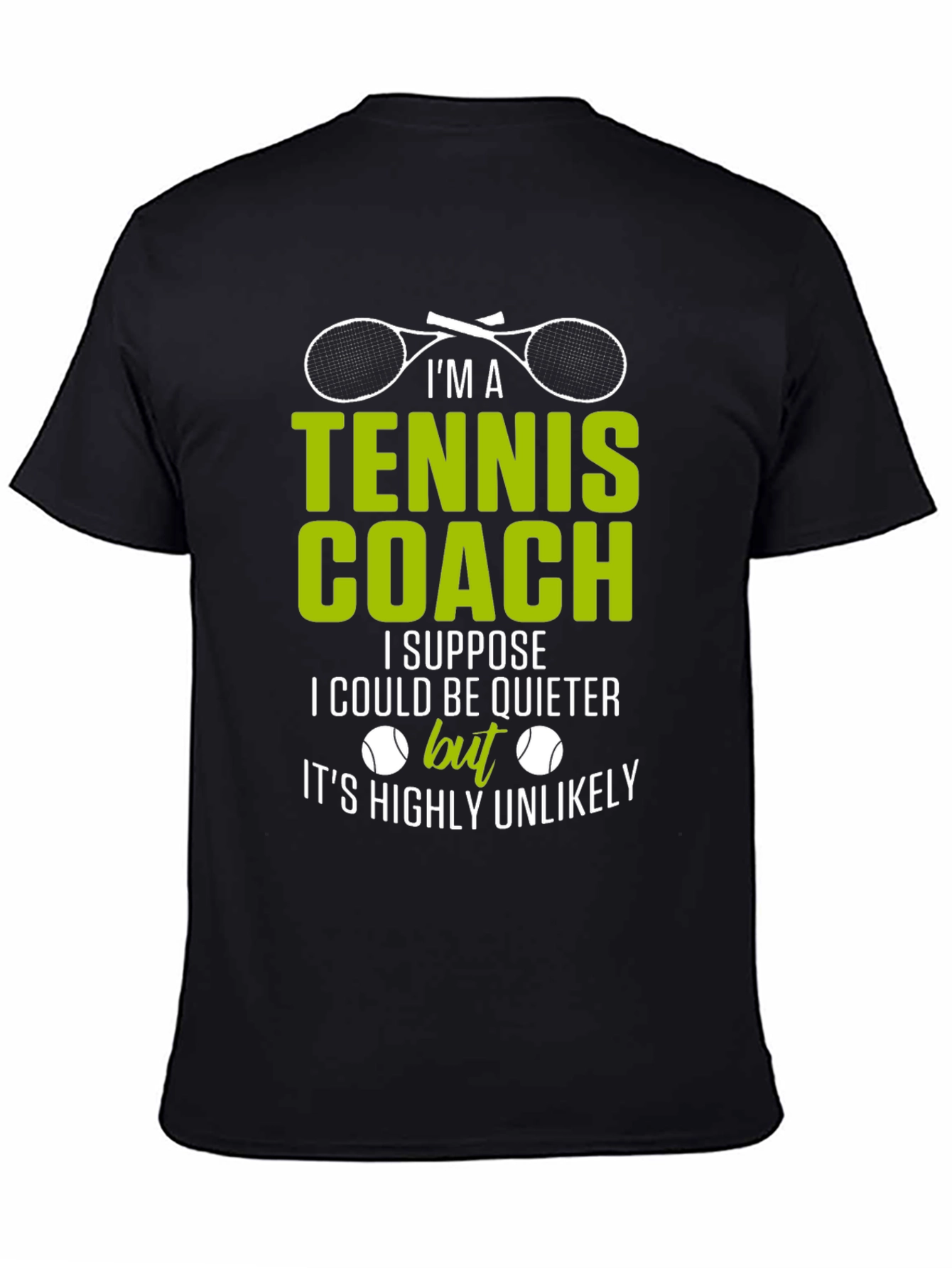 Tennis Coach T-Shirt - Funny Saying