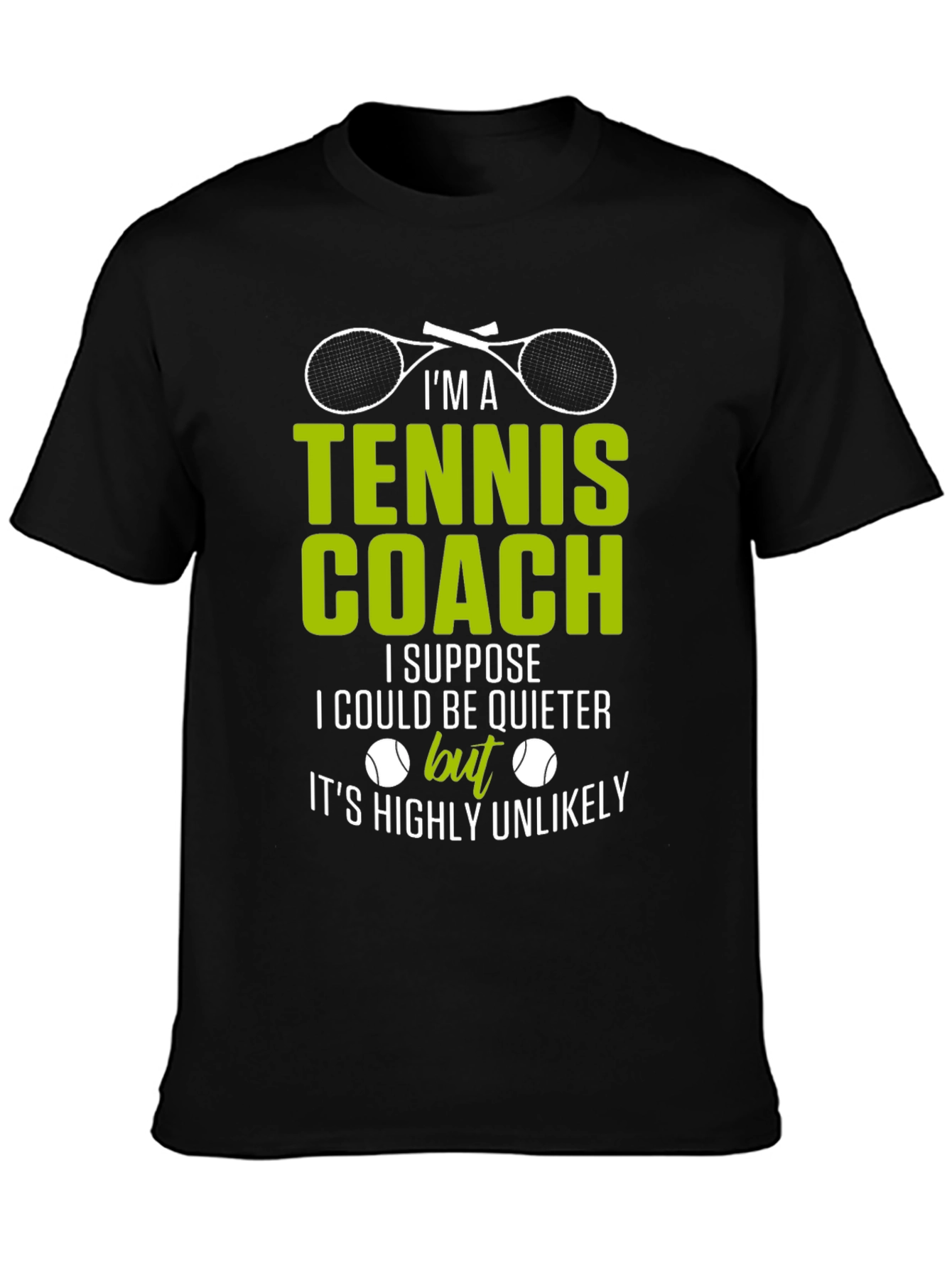 Tennis Coach T-Shirt - Funny Saying